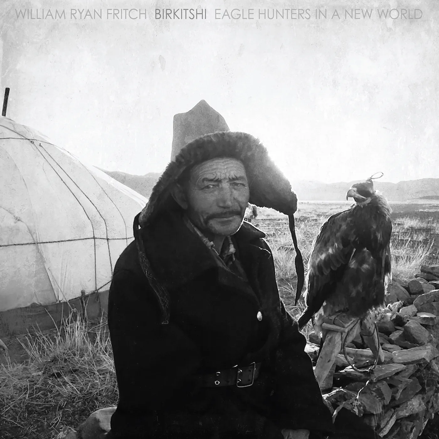 William Ryan Fritch GROPRO: EAGLE HUNTERS IN A NEW WORLD Vinyl Record