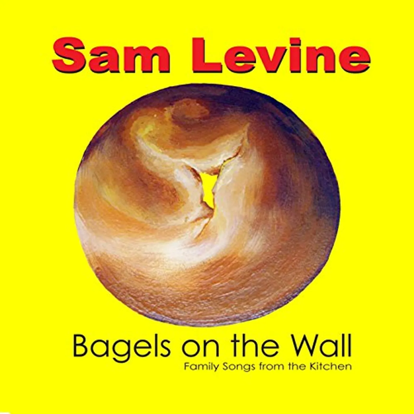 Sam Levine BAGELS ON THE WALL CD