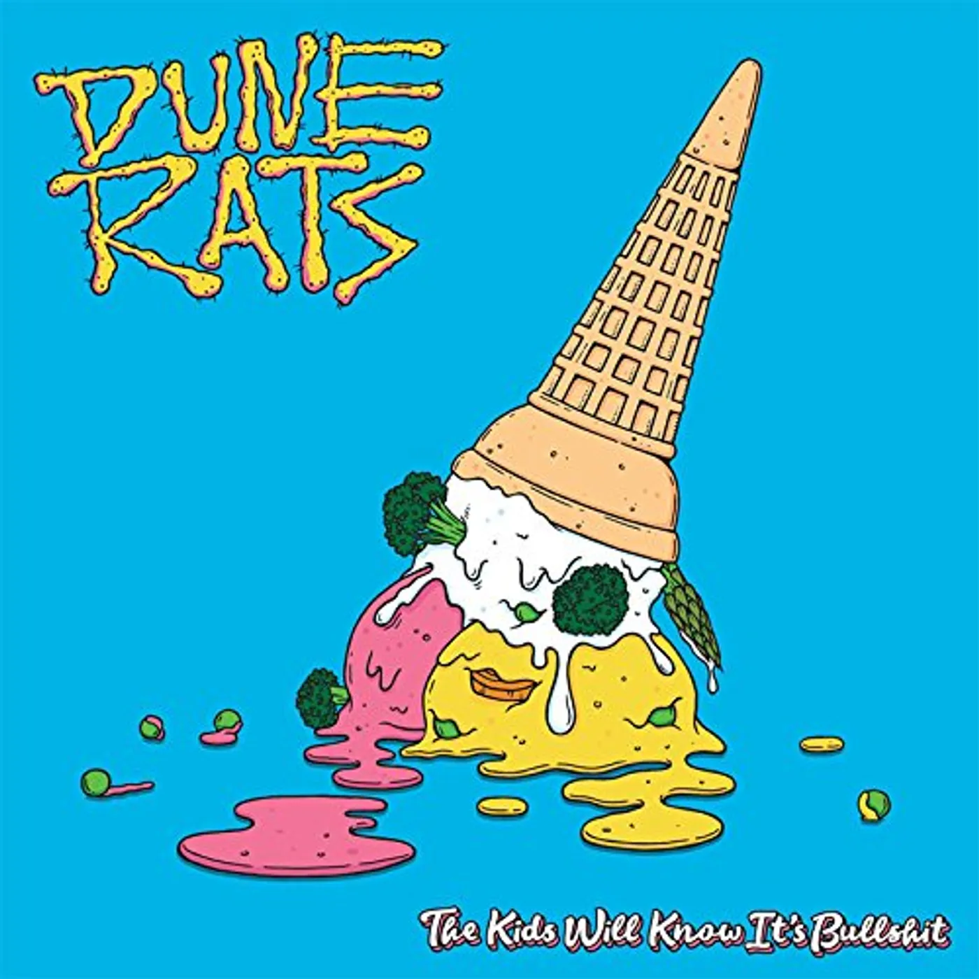 Dune Rats KIDS WILL KNOW IT'S BULLSHIT Vinyl Record - UK Release