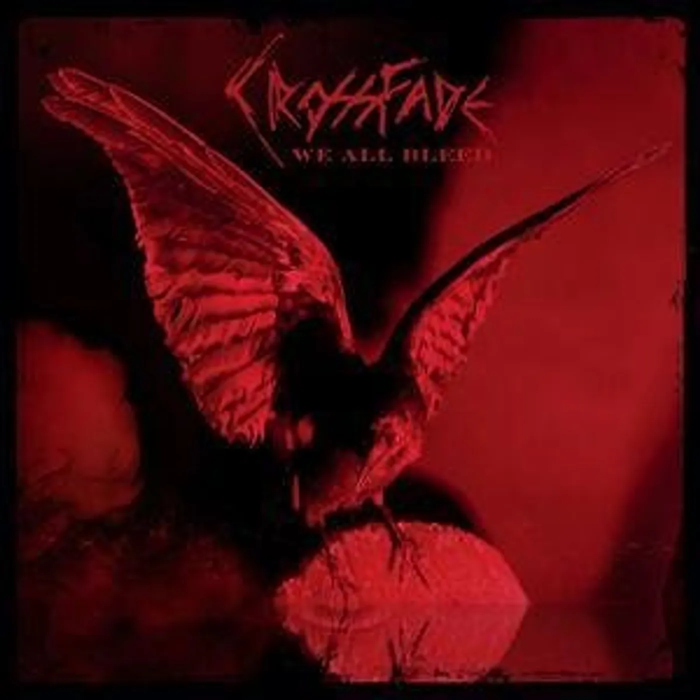 Crossfade WE ALL BLEED CD
