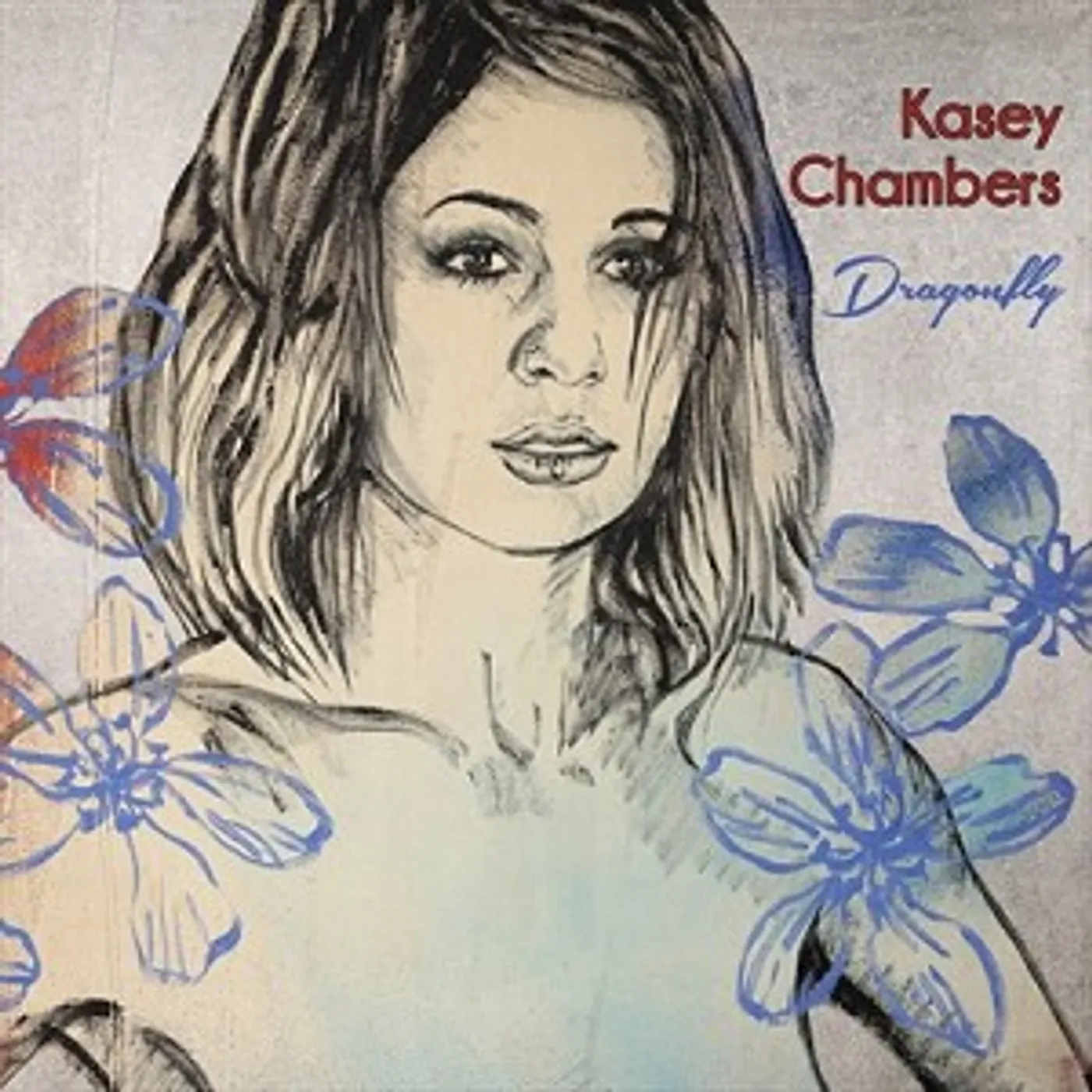 Kasey Chambers Dragonfly Vinyl Record