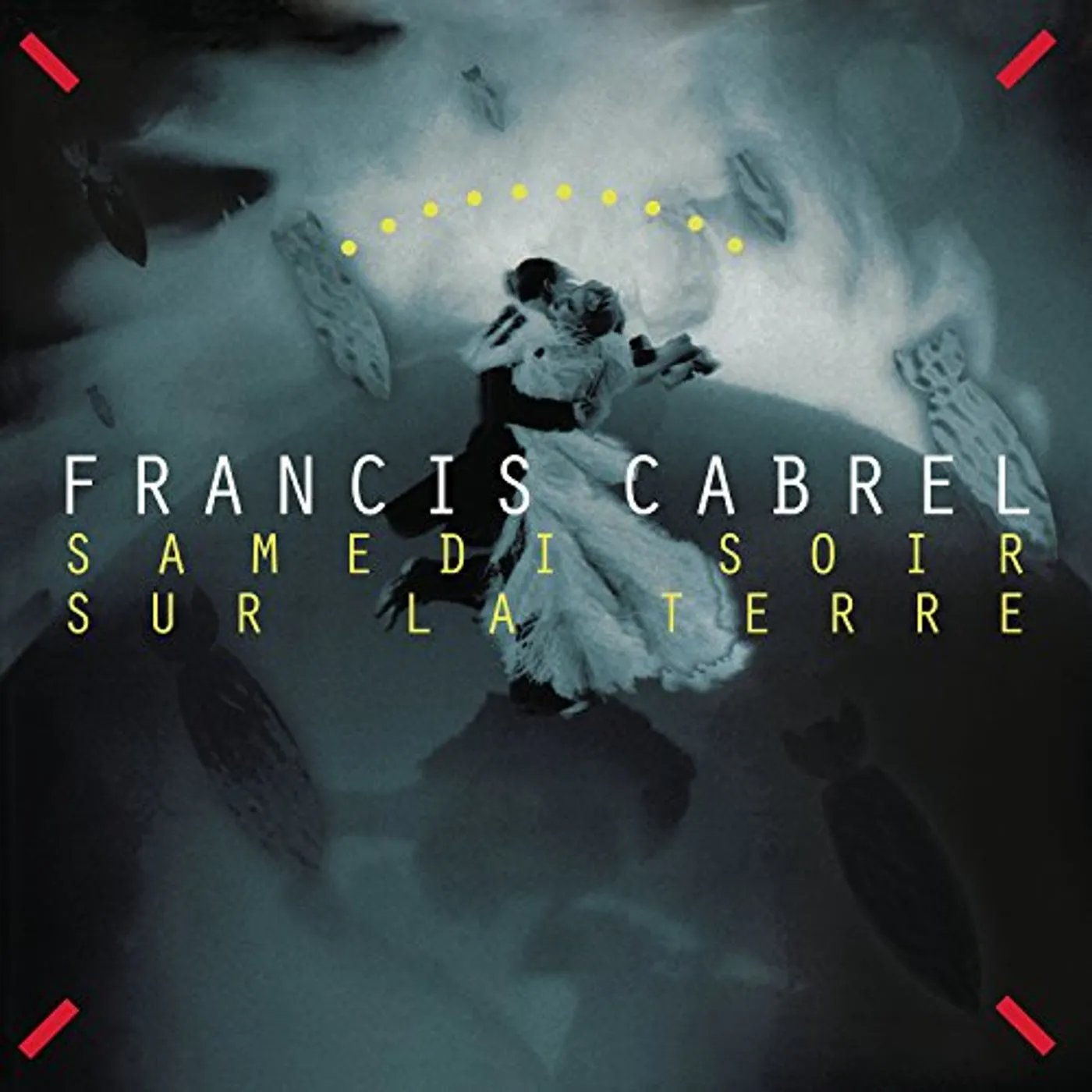 Francis Cabrel Samedi Soir Sur La Terre Vinyl Record