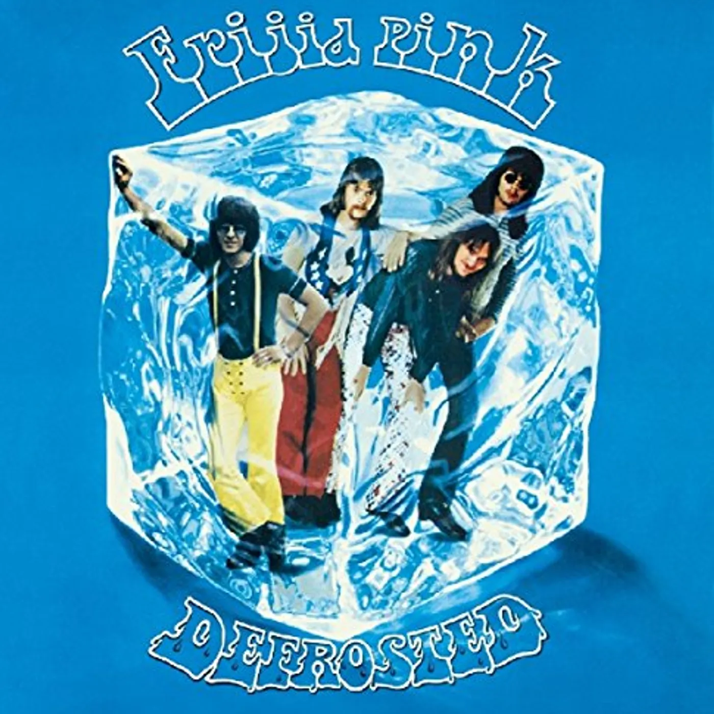 Frijid Pink Defrosted Vinyl Record