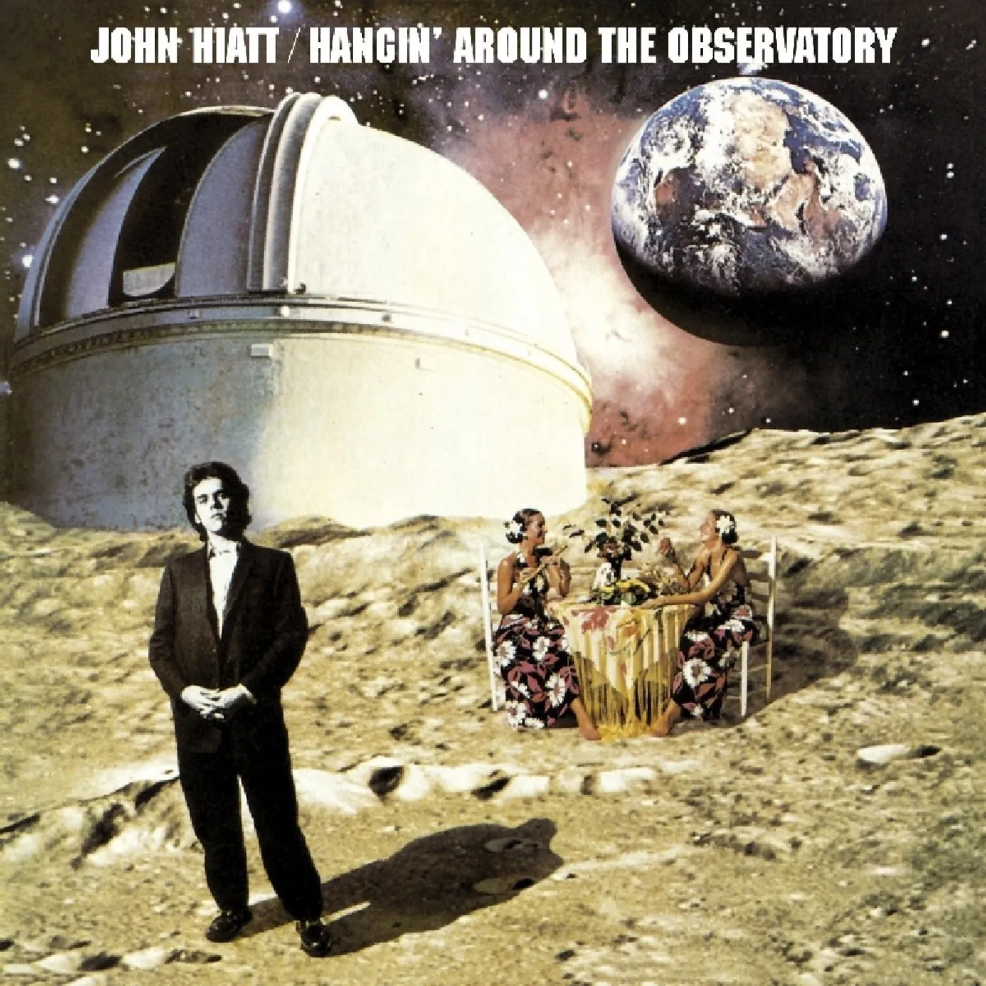John Hiatt HANGIN AROUND THE OBSERVATORY CD