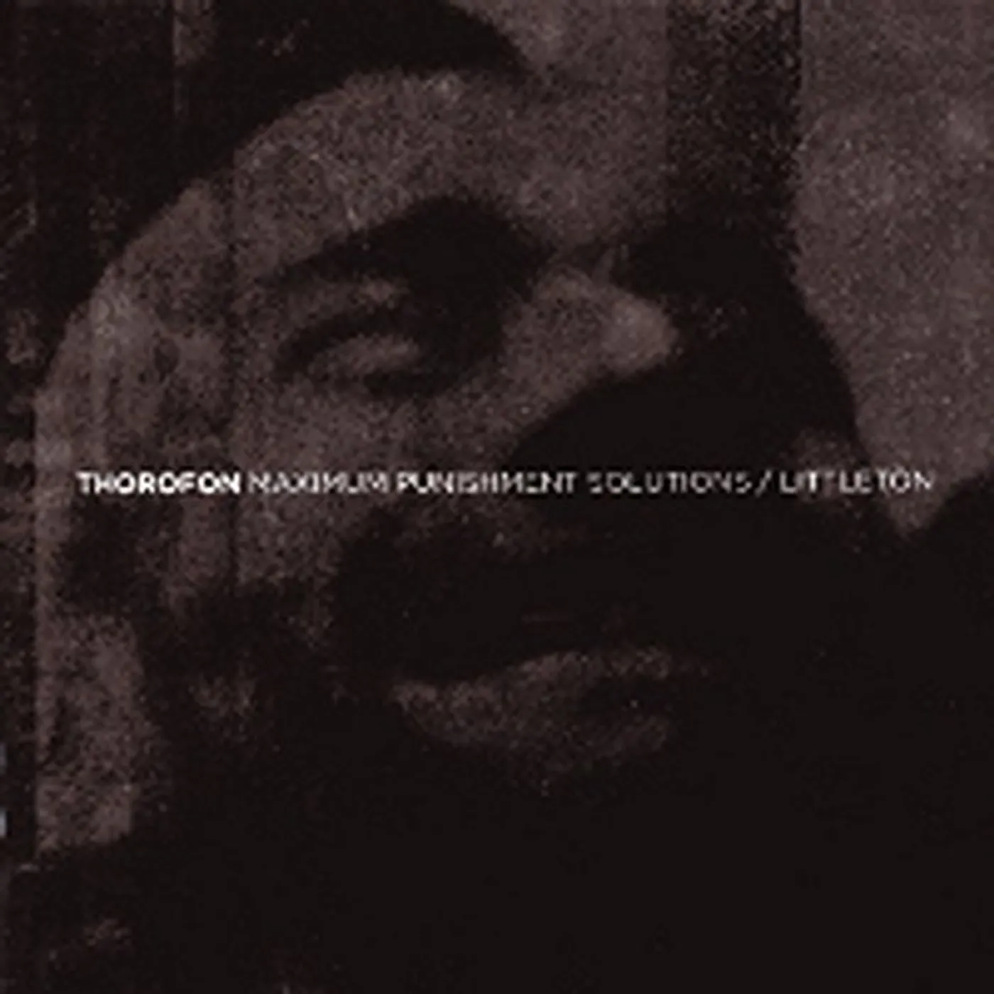 thorofon MAXIMUM PUNISHMENT SOLUTIONS CD