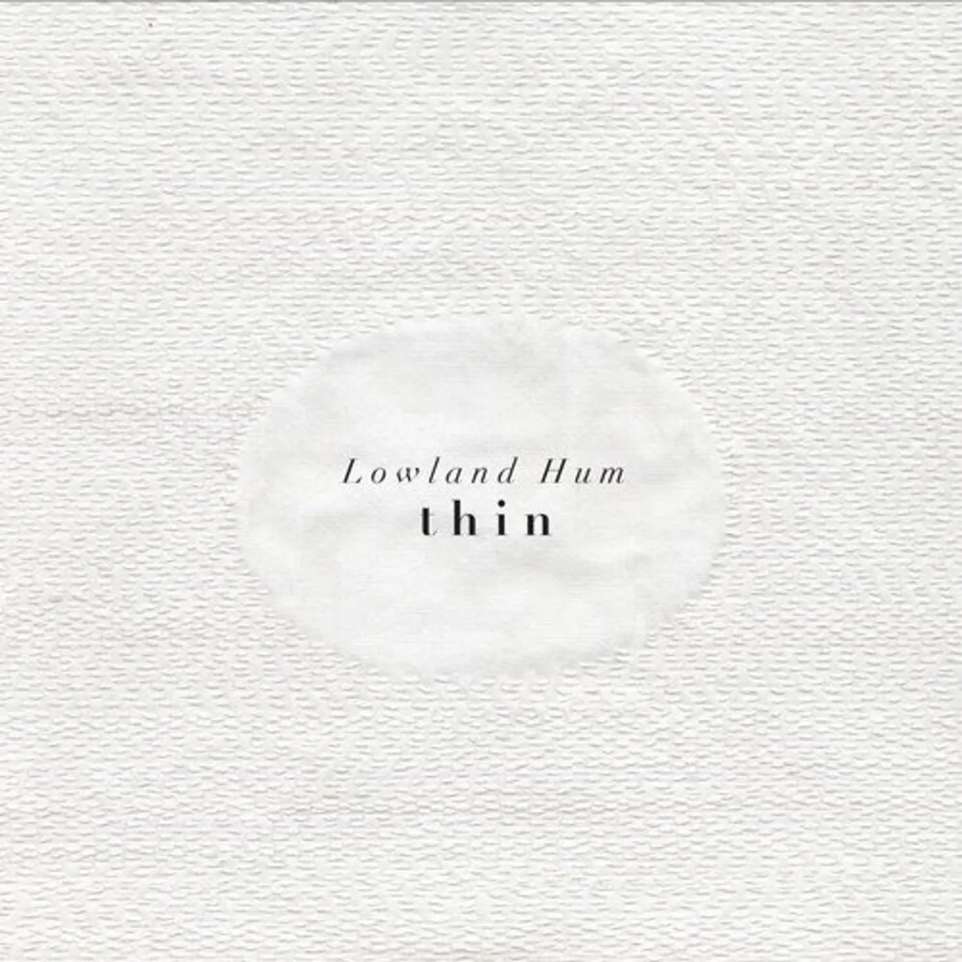 Lowland Hum Thin Vinyl Record