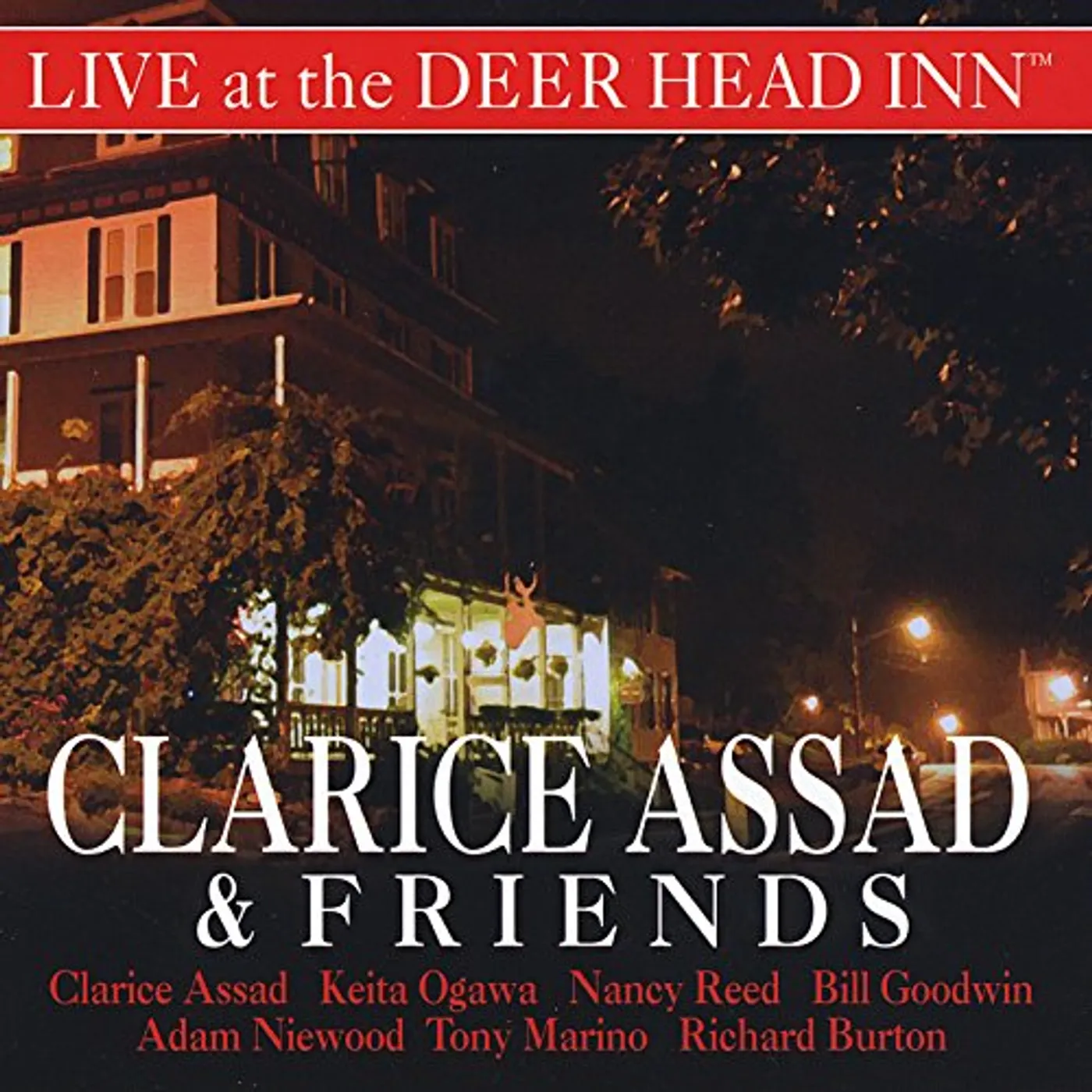 Clarice Assad LIVE AT THE DEER HEAD INN CD