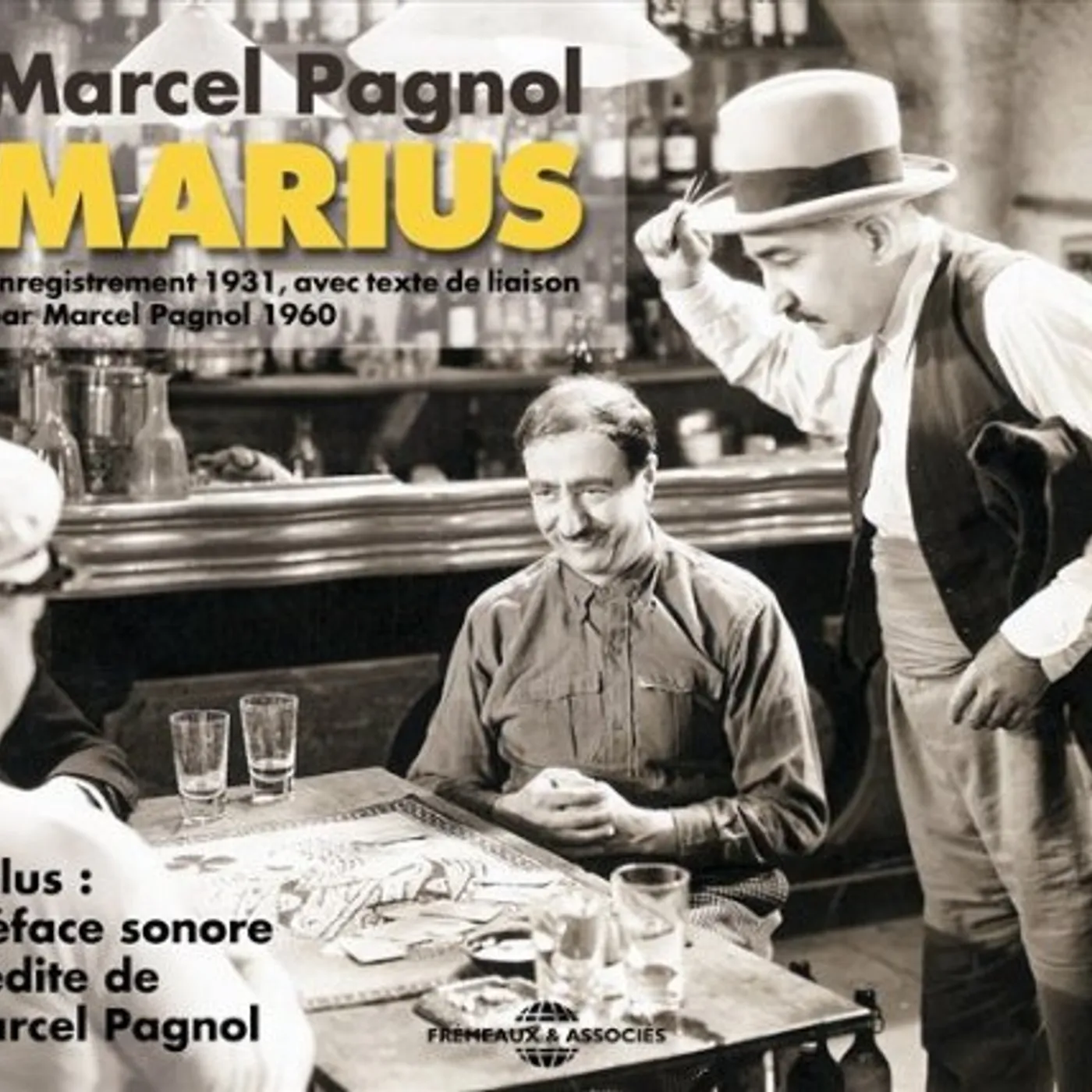 Marcel Pagnol AVEC RAIMU FRESNAY ORANE DEMAZIS CD