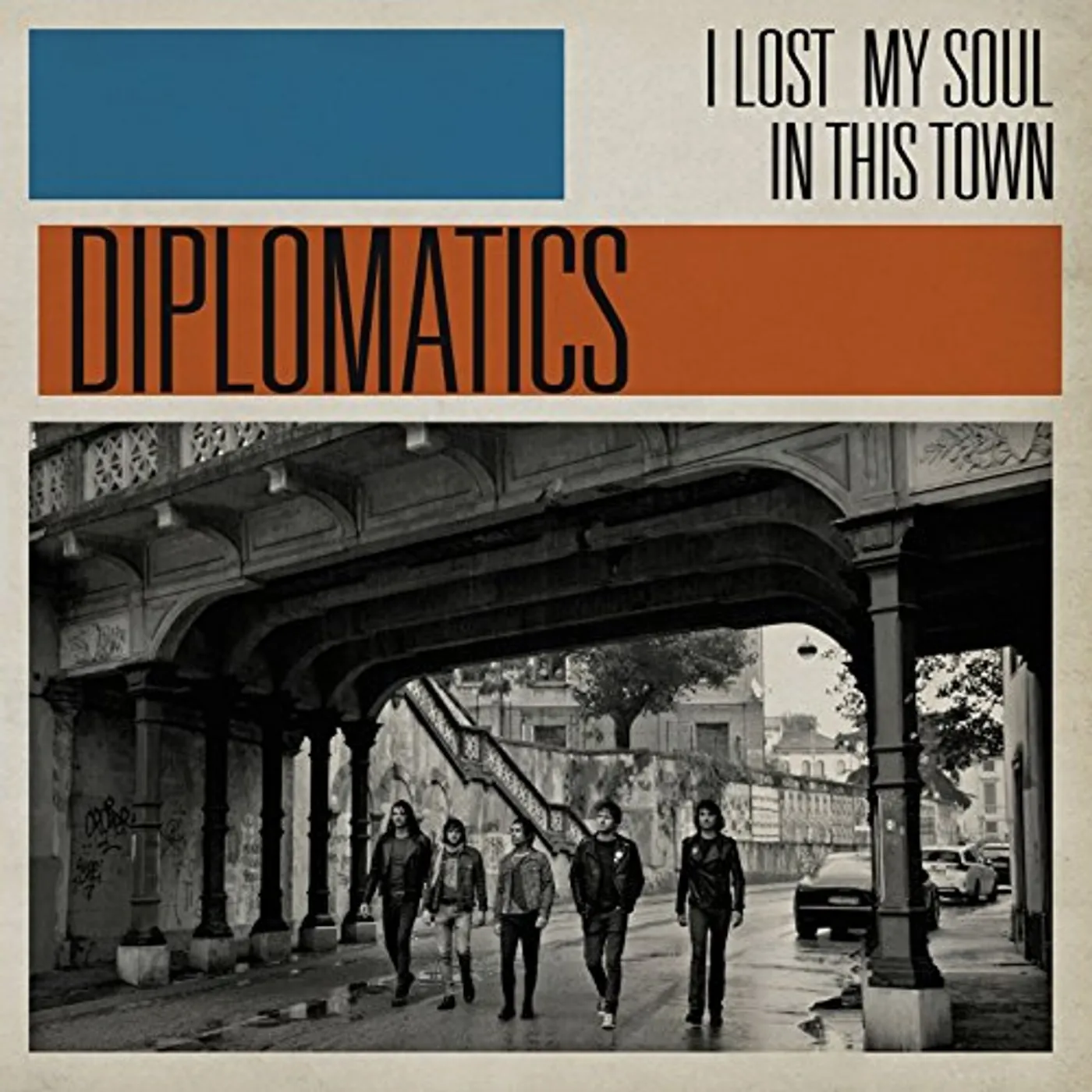 Diplomatics I LOST MY SOUL IN THIS TOWN Vinyl Record