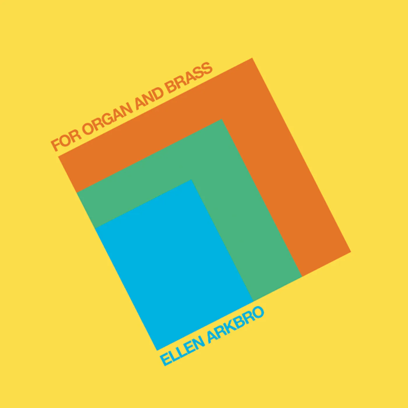 Ellen Arkbro FOR ORGAN & BRASS CD