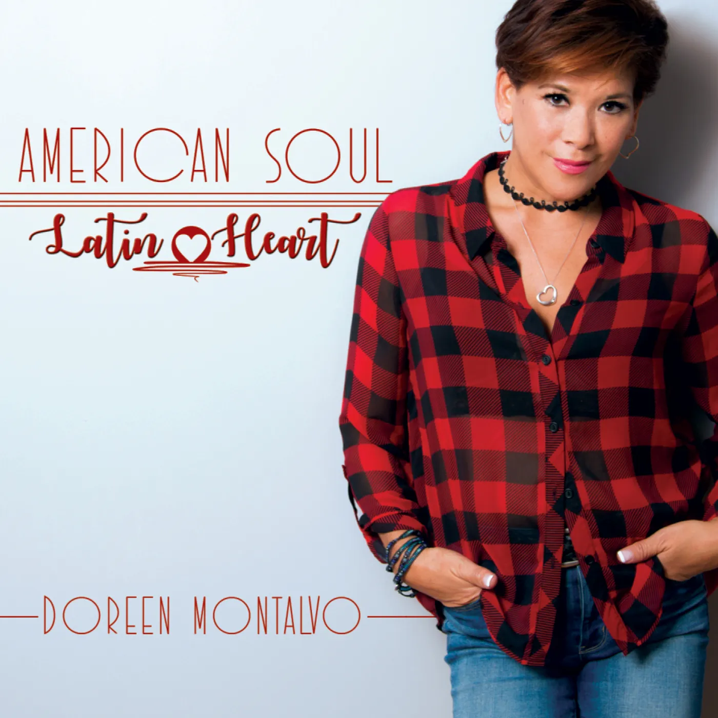 Doreen Montalvo AMERICAN SOUL / LATIN HEART CD