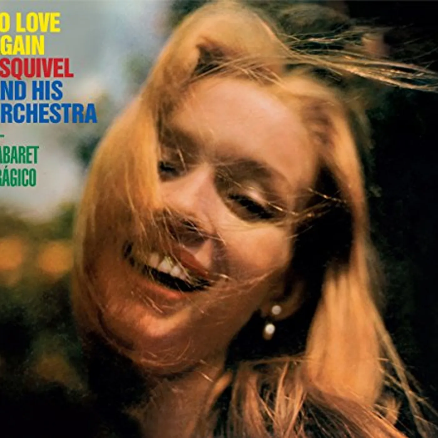 Juan Garcia Esquivel TO LOVE AGAIN / CABARET TRAGICO CD