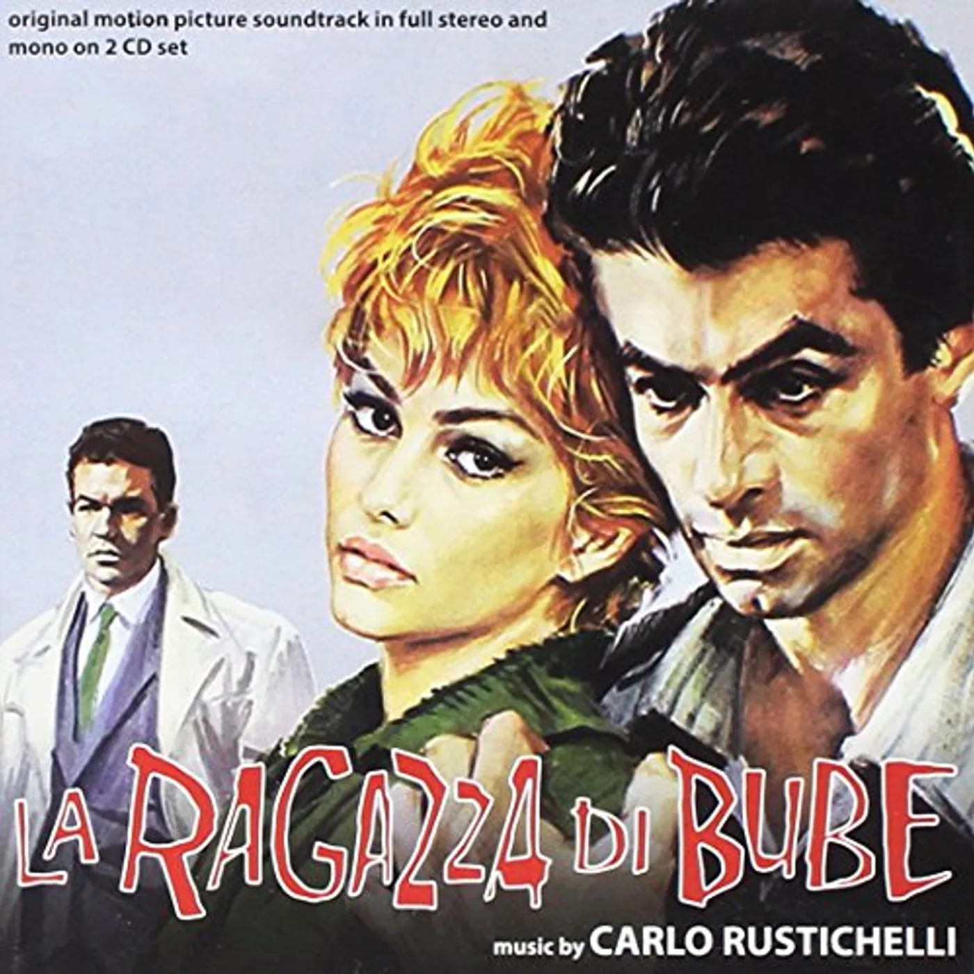 Carlo Rustichelli LA RAGAZZA DI BUBE / Original Soundtrack CD