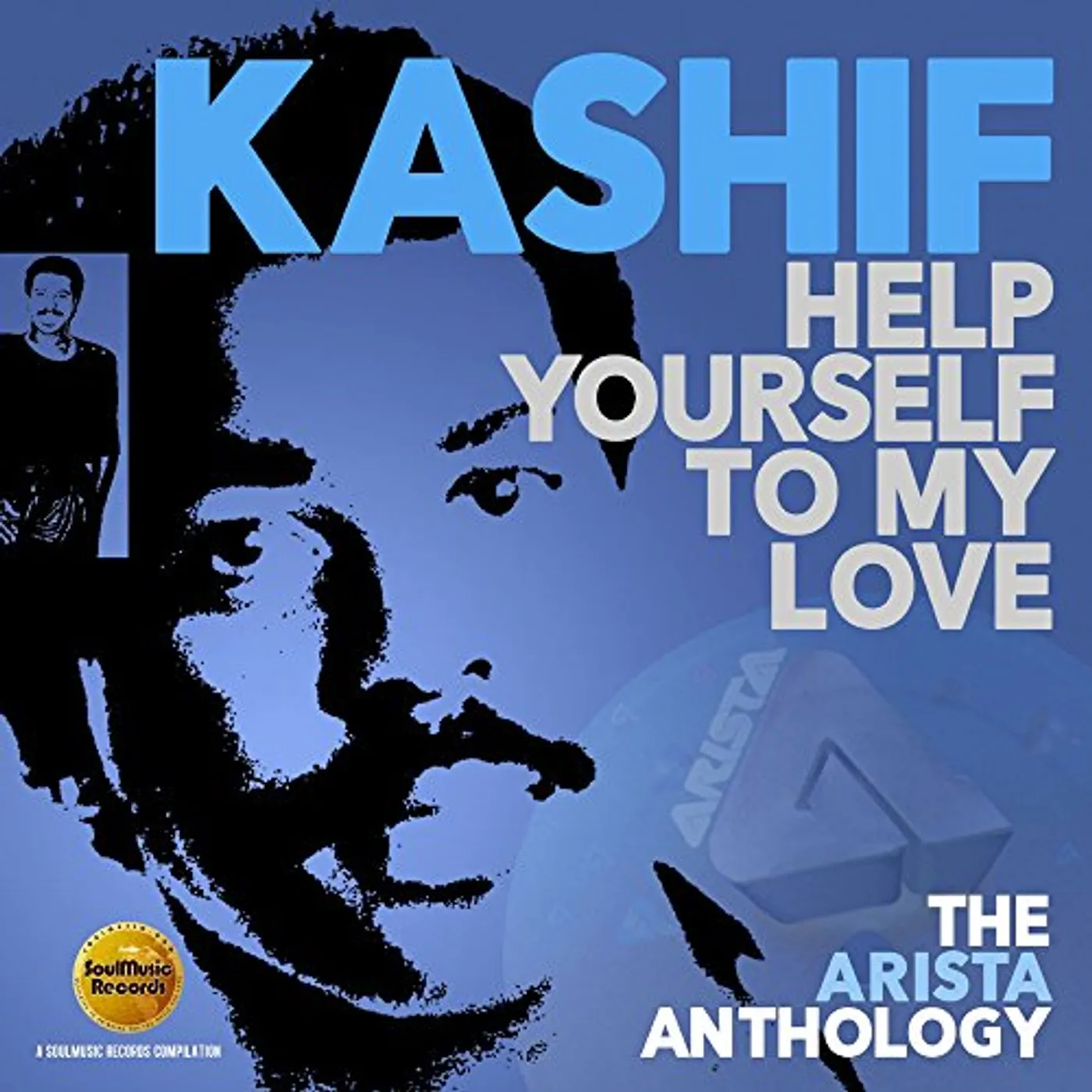 Kashif HELP YOURSELF TO MY LOVE: ARISTA ANTHOLOGY CD