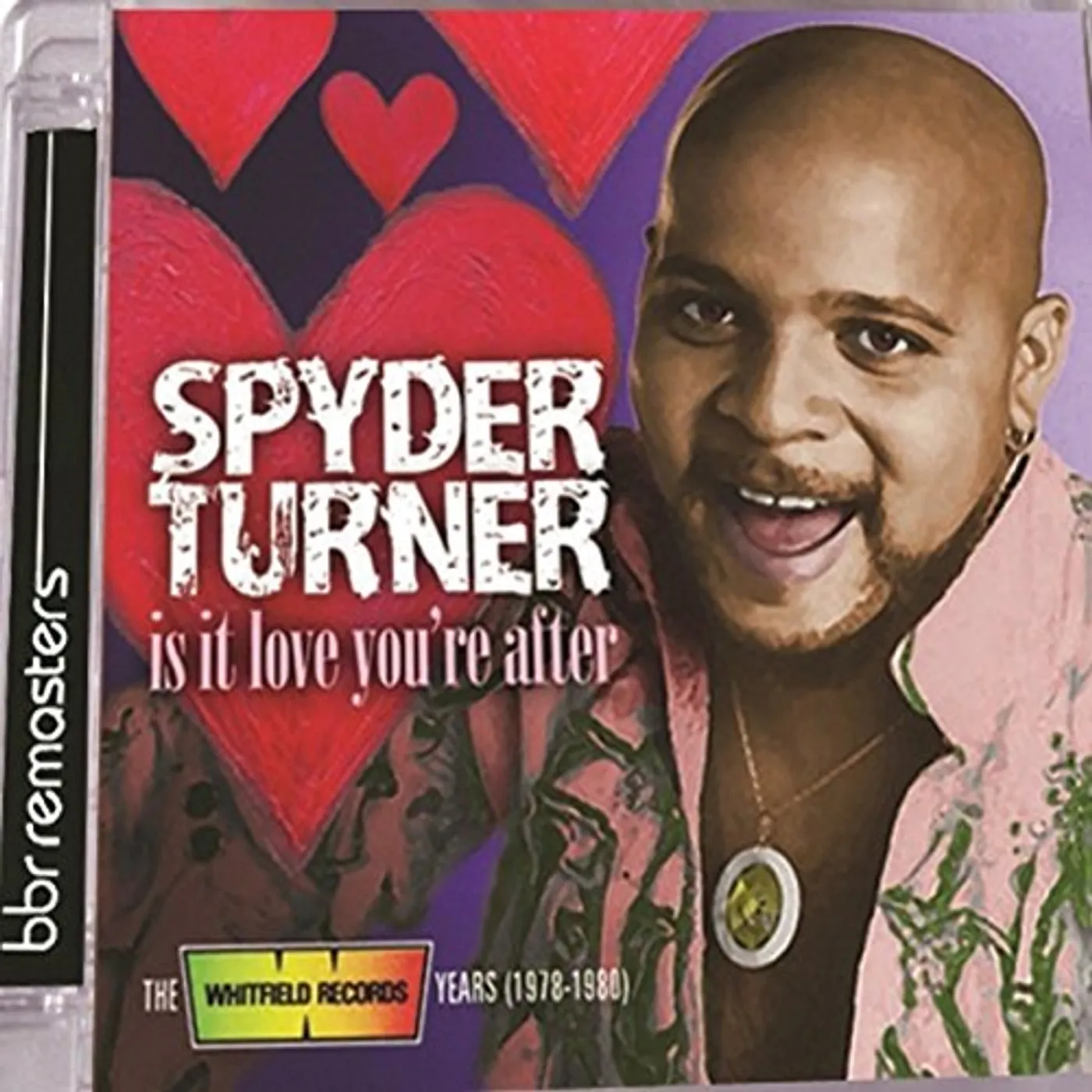 Spyder Turner IS IT LOVE YOU'RE AFTER: WHITFIELD RECORDS YEARS CD