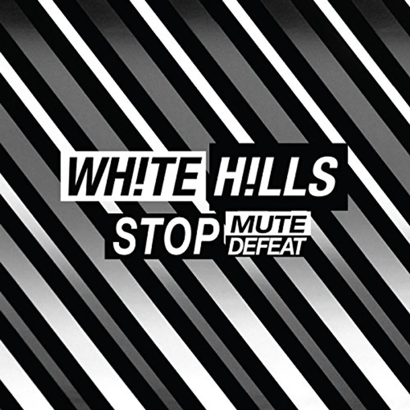 White Hills Stop Mute Defeat Vinyl Record