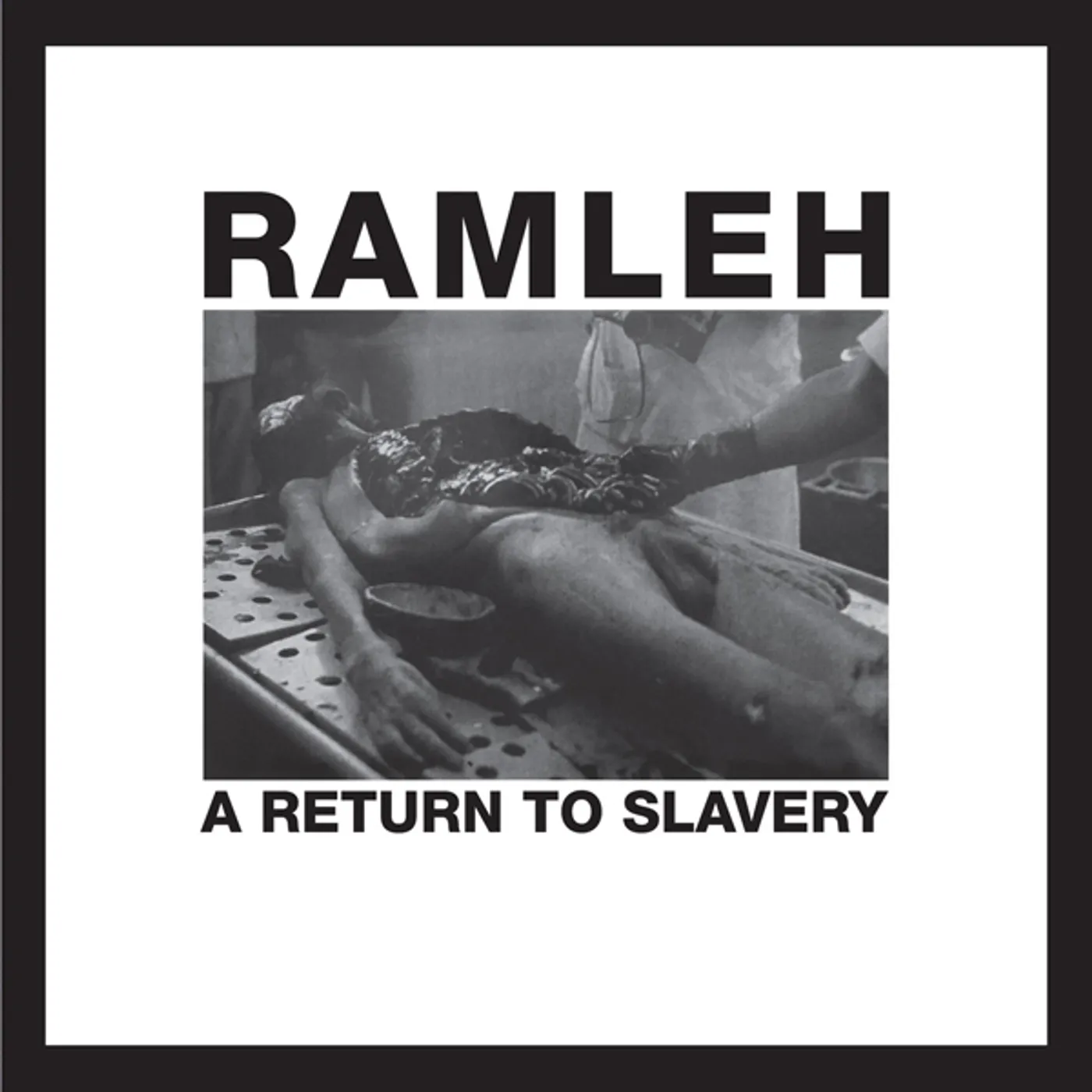 Ramleh RETURN TO SLAVERY Vinyl Record