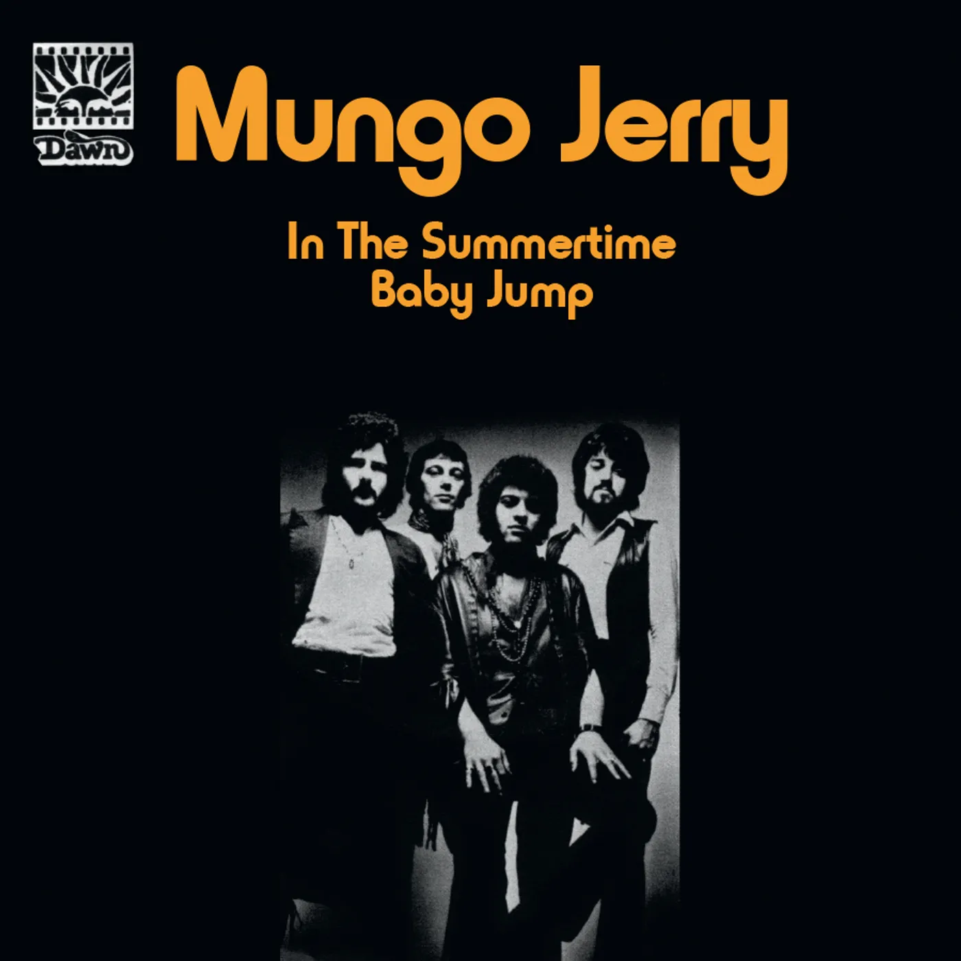 Mungo Jerry IN THE SUMMERTIME / BABY JUMP Vinyl Record