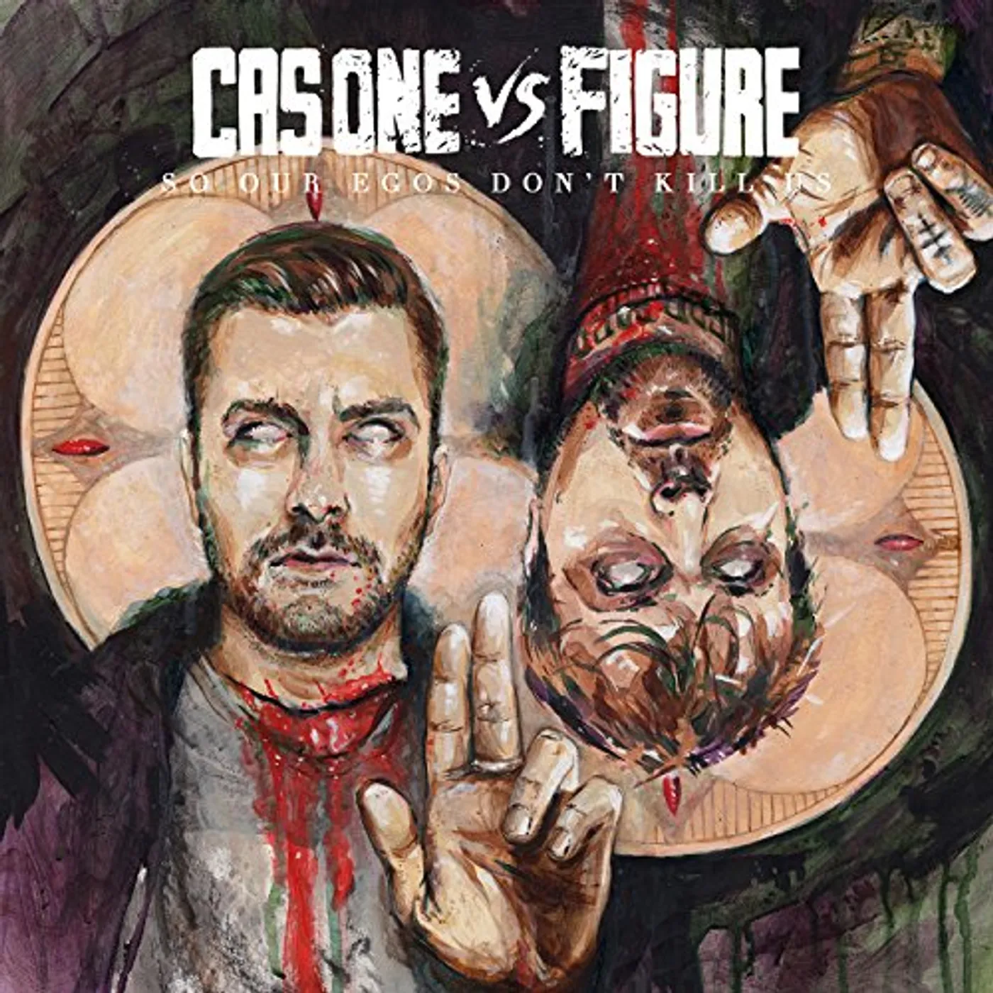 Cas One Vs Figure So Our Egos Don't Kill Us Vinyl Record