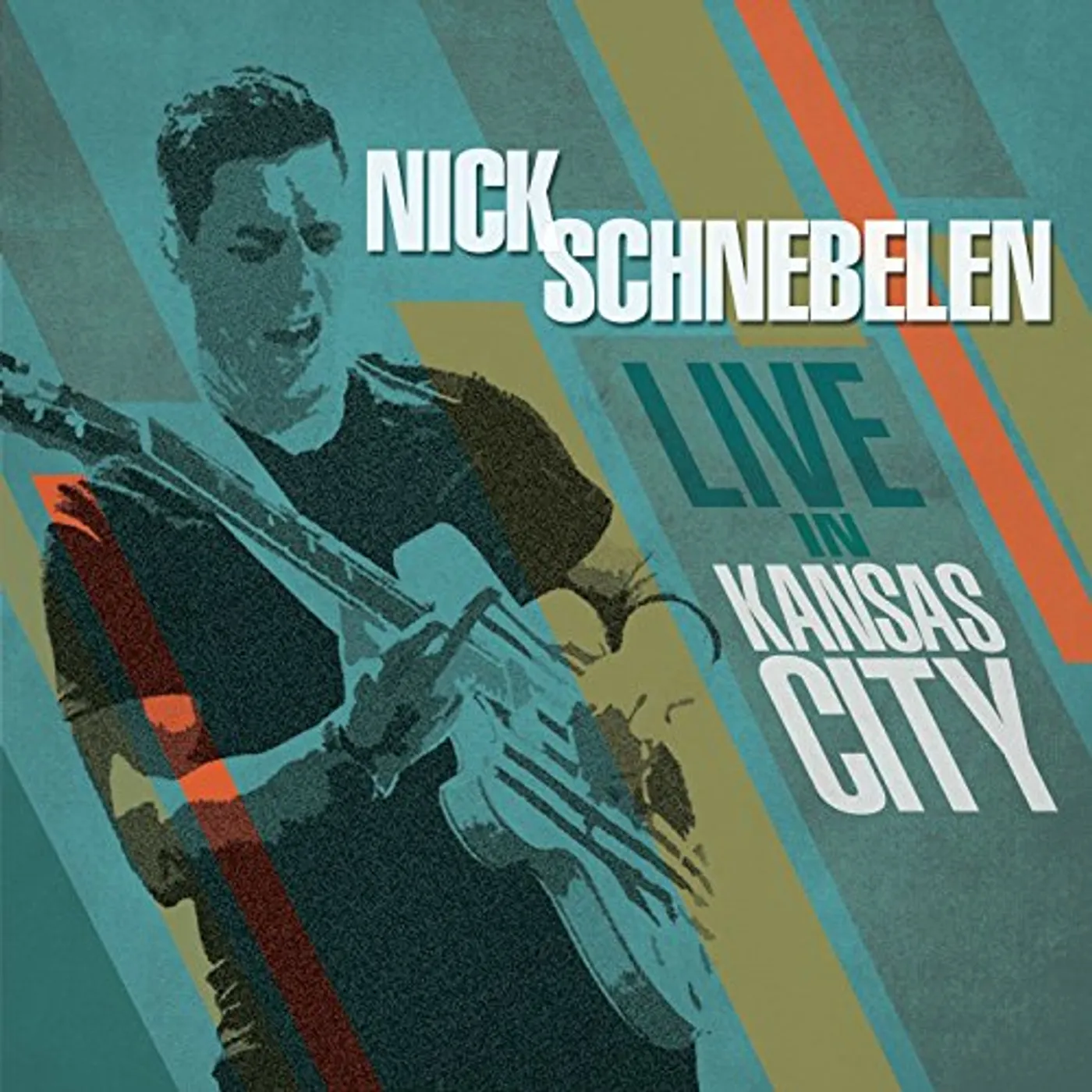 Nick Schnebelen LIVE IN KANSAS CITY CD