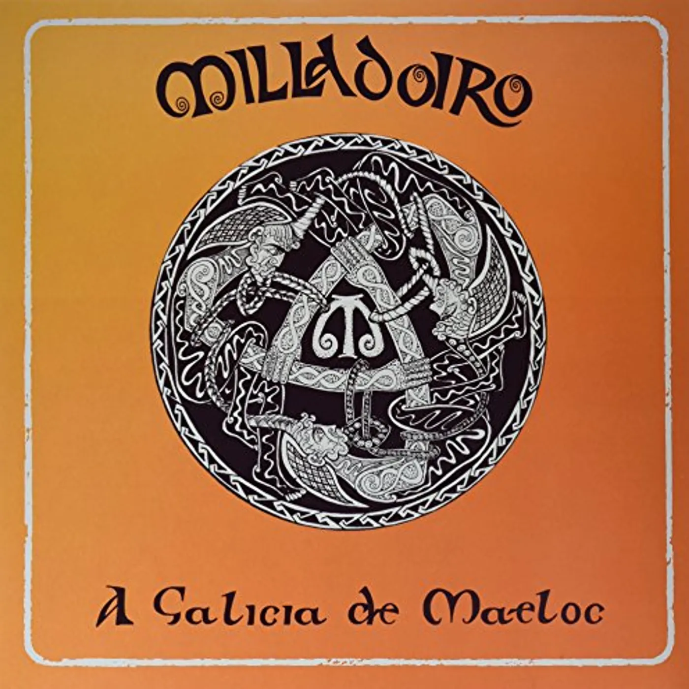 Milladoiro A Galicia de Maeloc Vinyl Record