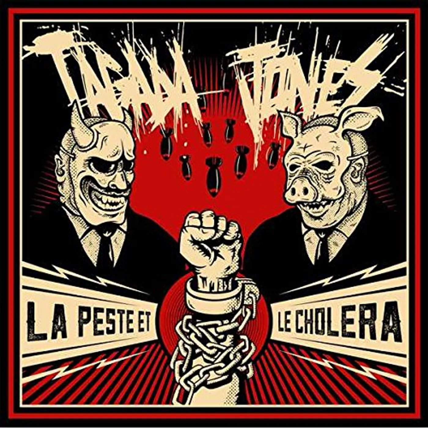 Tagada Jones LA PESTE ET LE CHOLERA CD