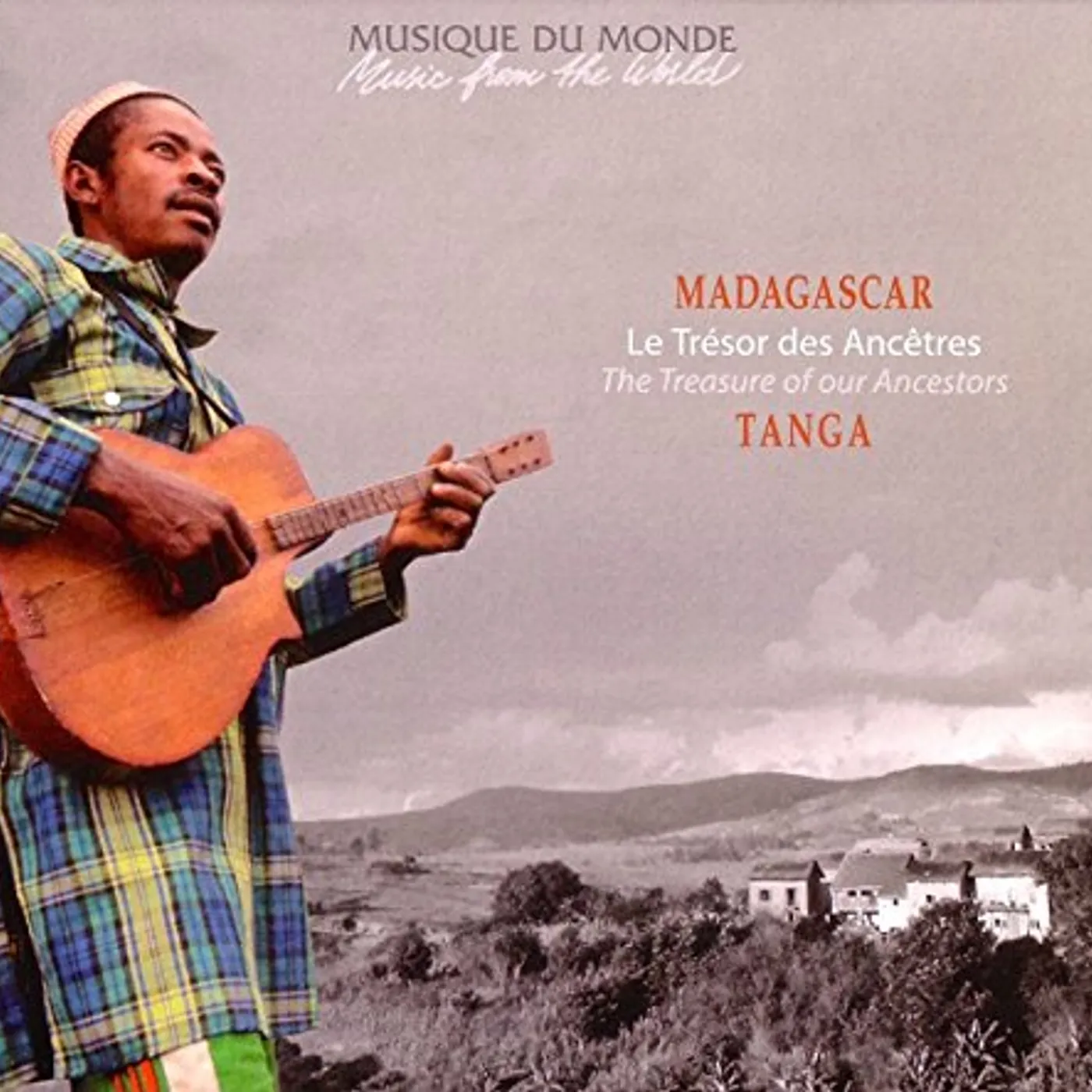 Tanga MADAGASCAR: TREASURE OF OUR ANCESTORS CD