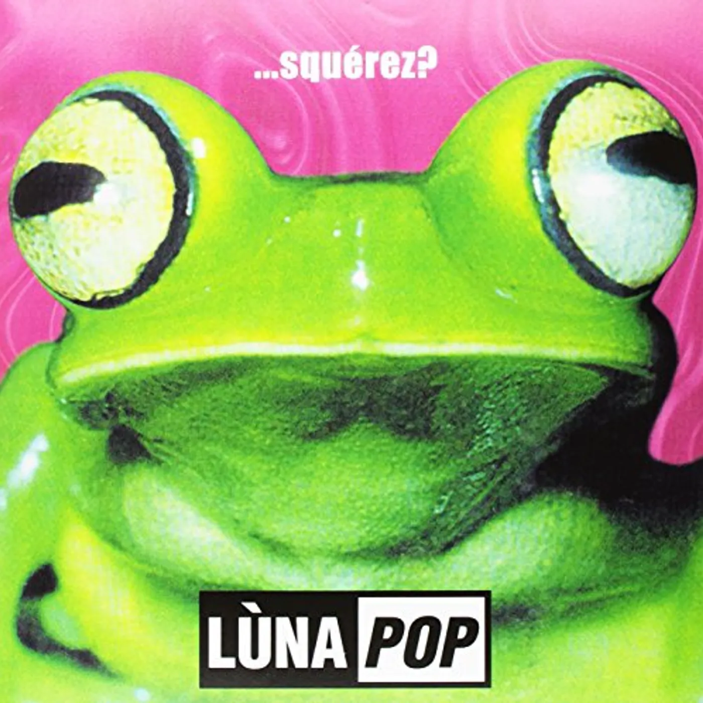 Lunapop SQUEREZ Vinyl Record