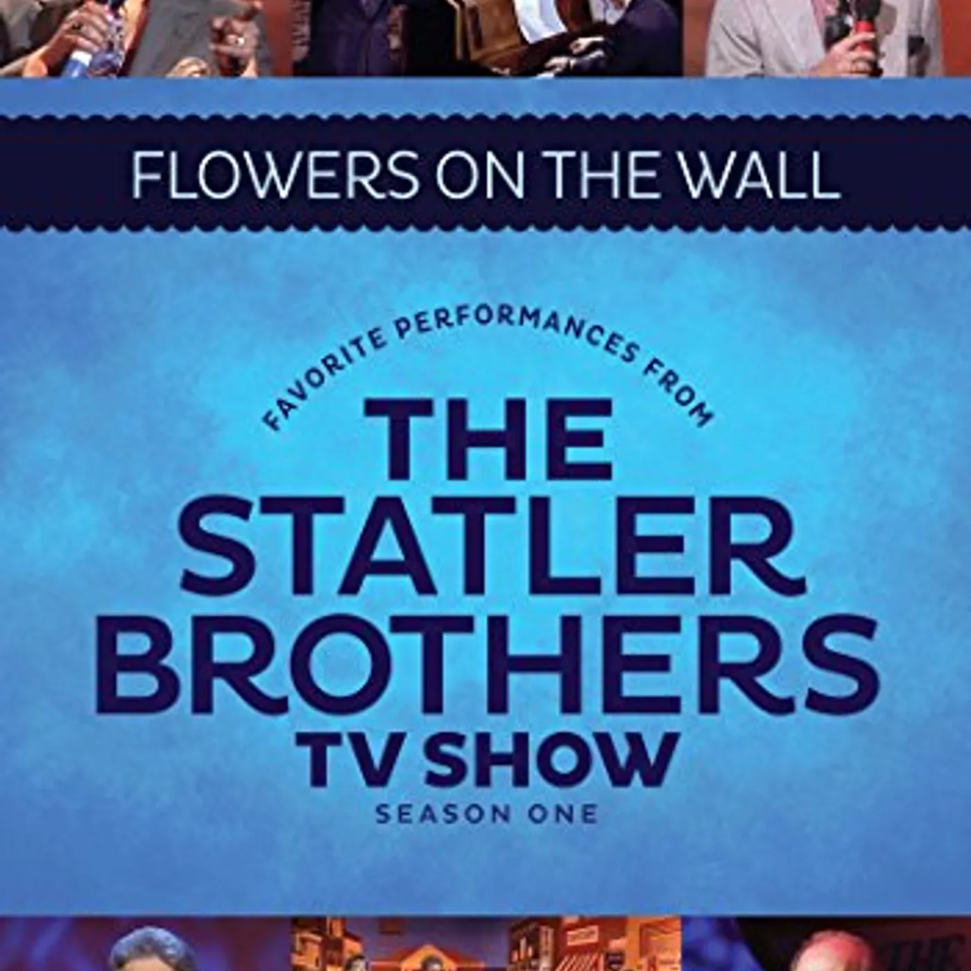 BEST OF THE STATLER BROTHERS T.V. SHOWS: FLOWERS DVD