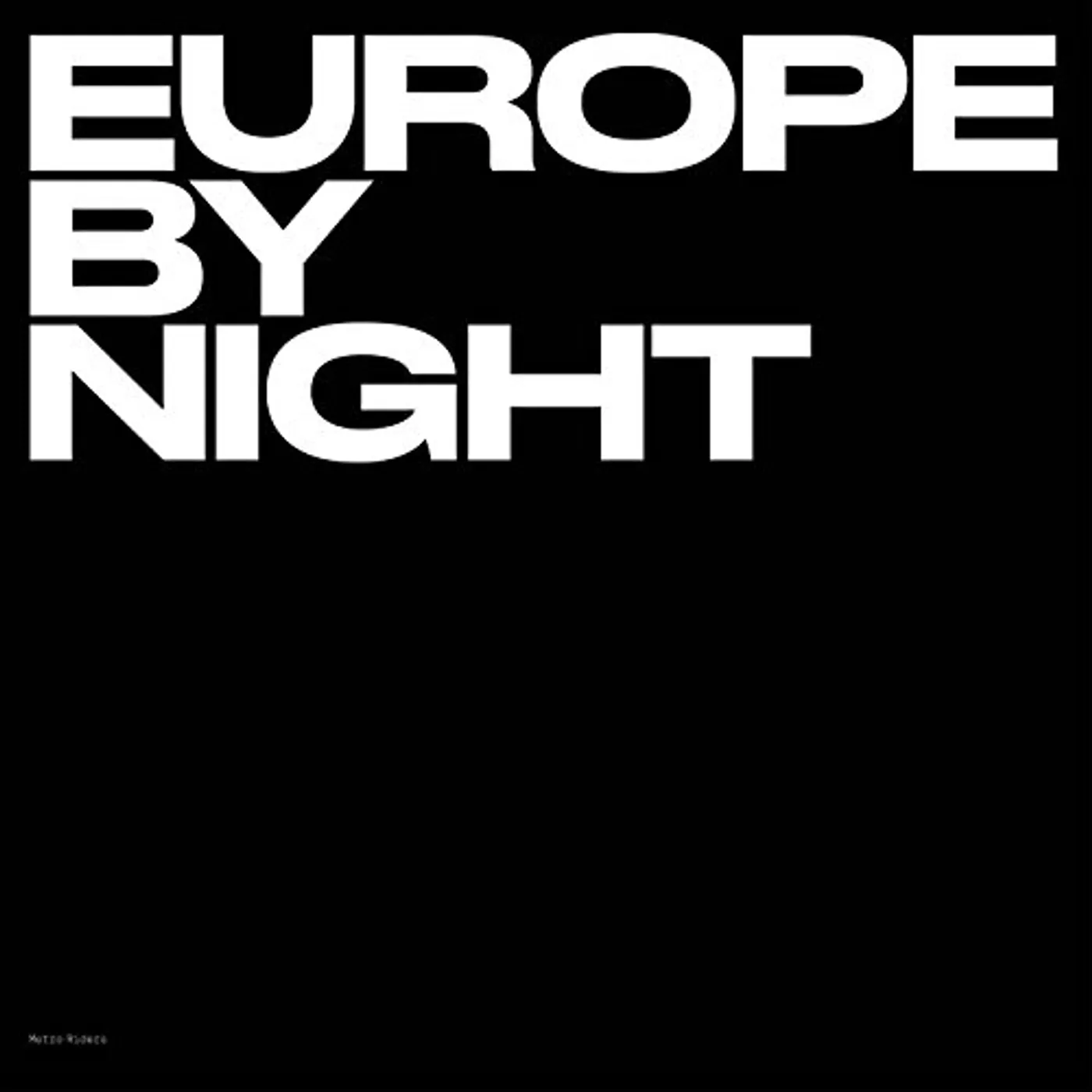 Metro Riders Europe by Night Vinyl Record
