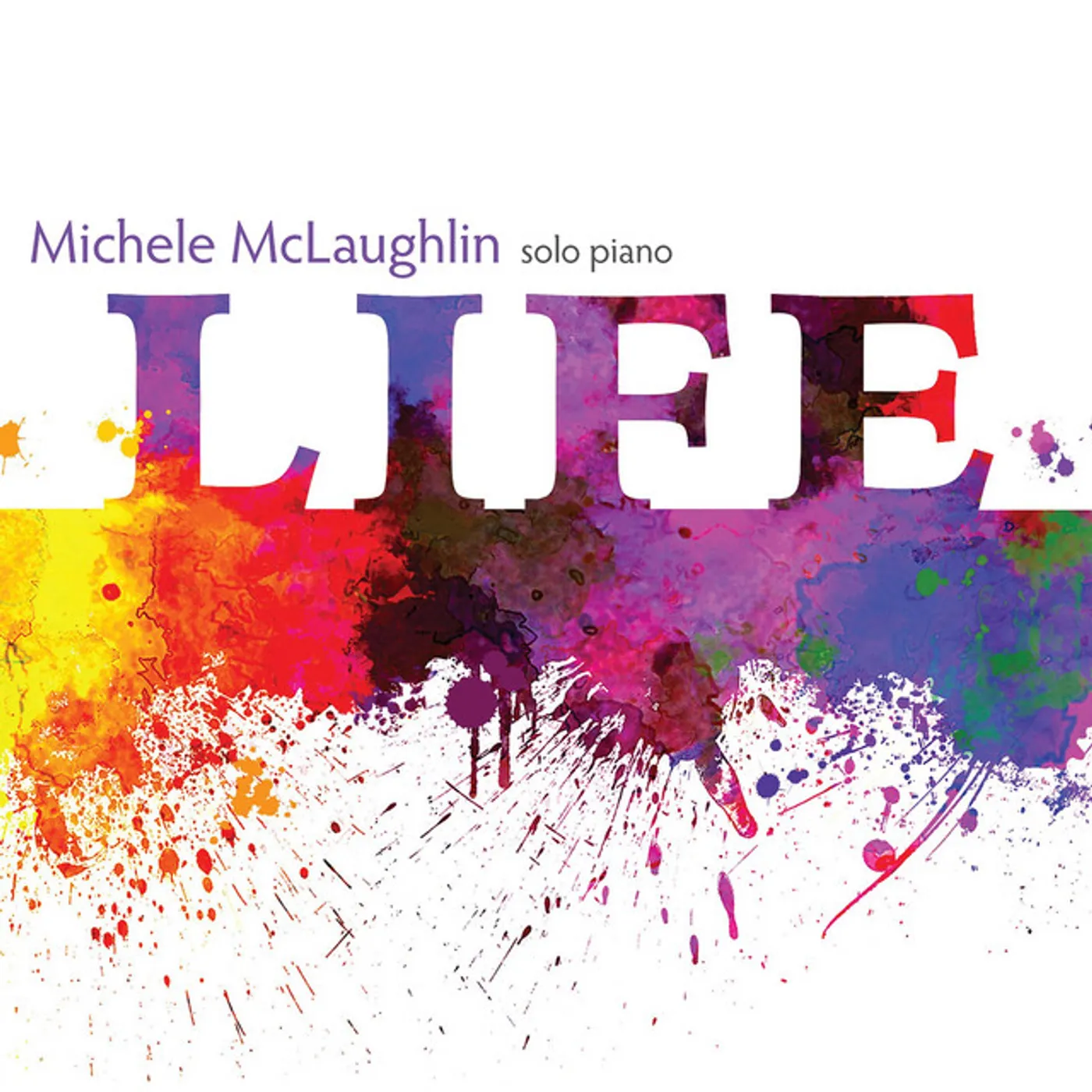 Michele McLaughlin LIFE CD