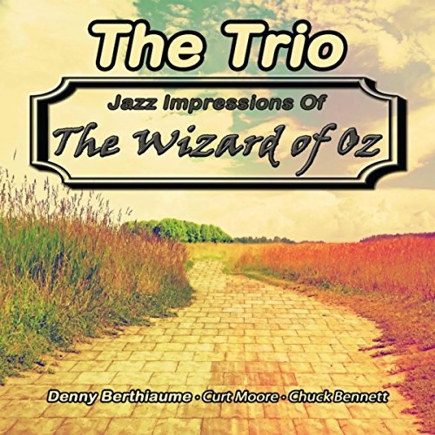 Trio JAZZ IMPRESSIONS OF THE WIZARD OF OZ CD