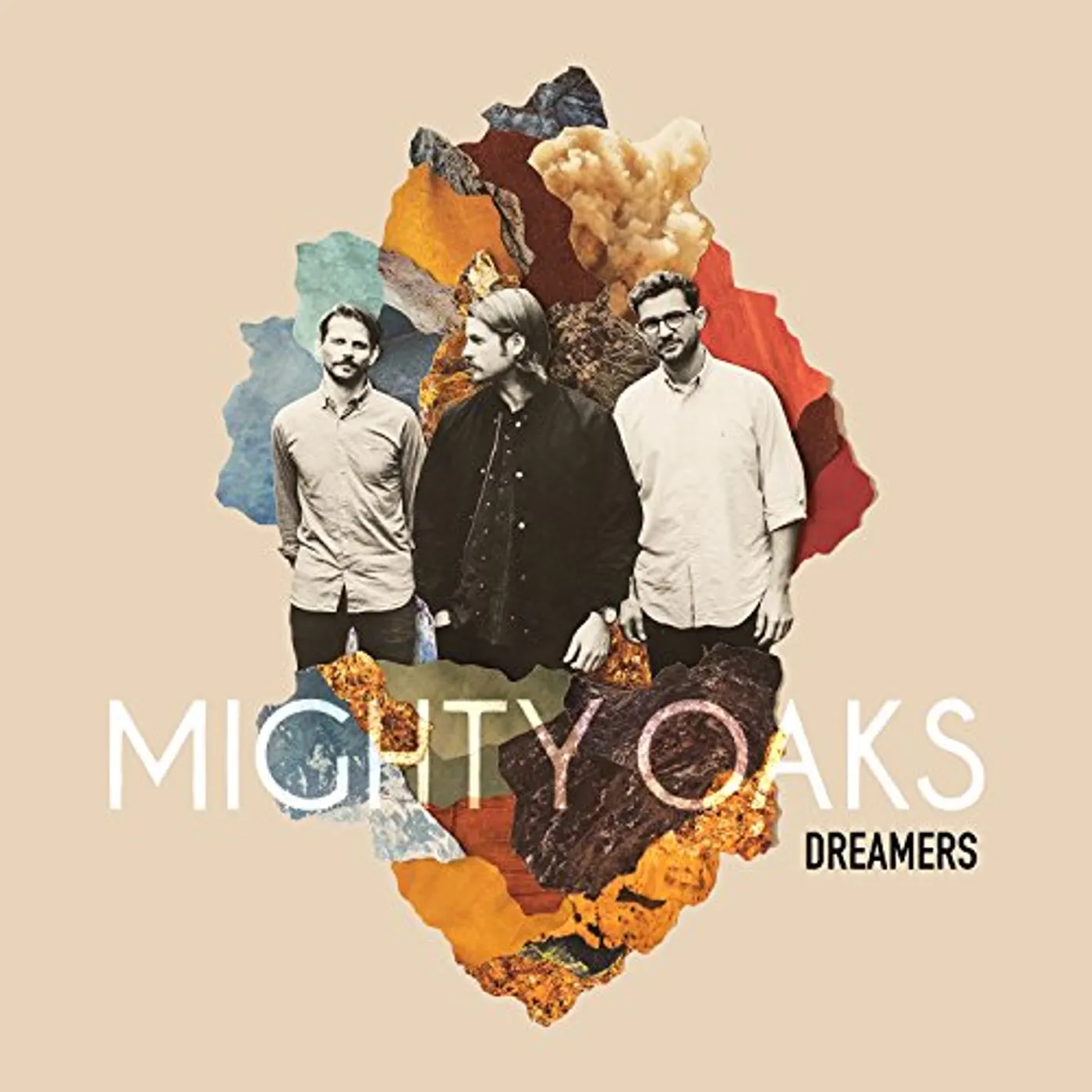 Mighty Oaks DREAMERS: DELUXE EDITION CD