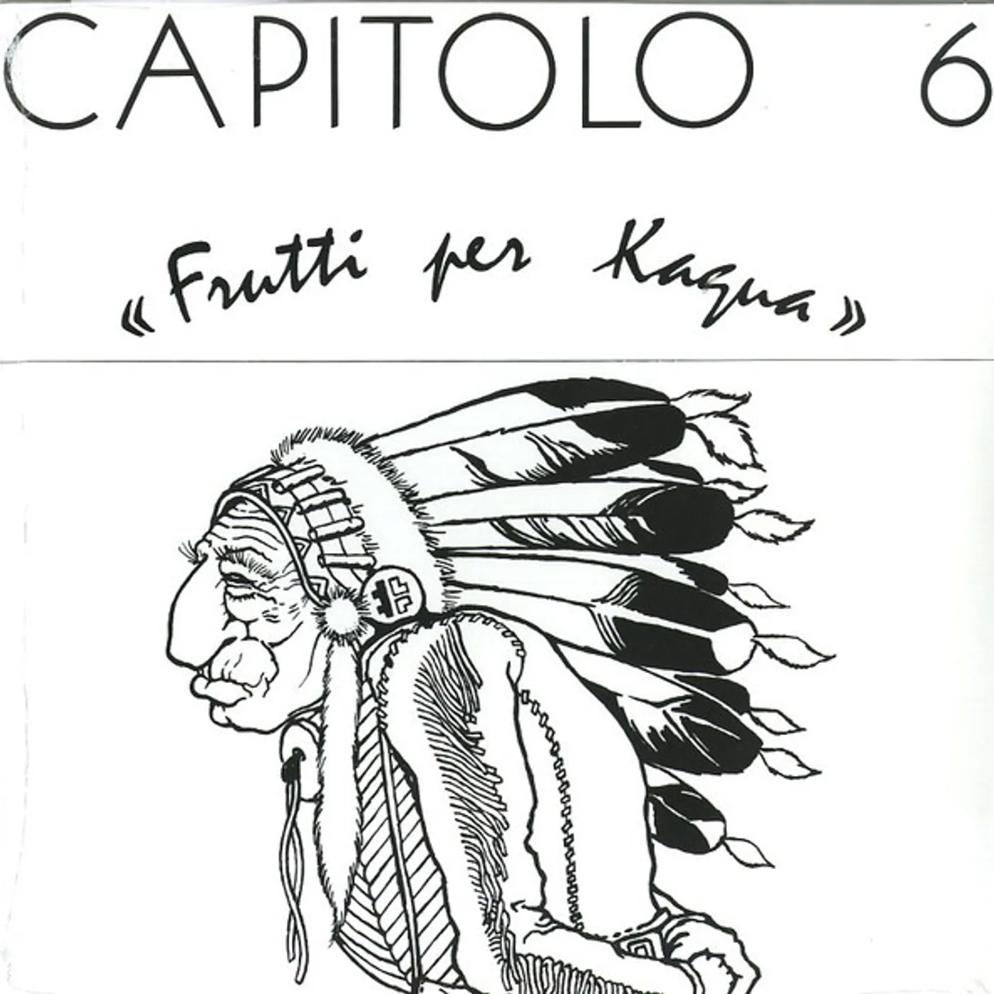 Capitolo 6 Frutti Per Kagua Vinyl Record