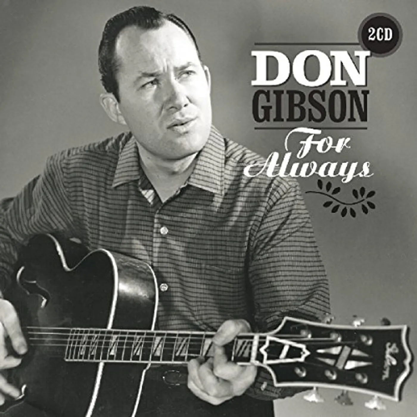 Don Gibson FOR ALWAYS CD