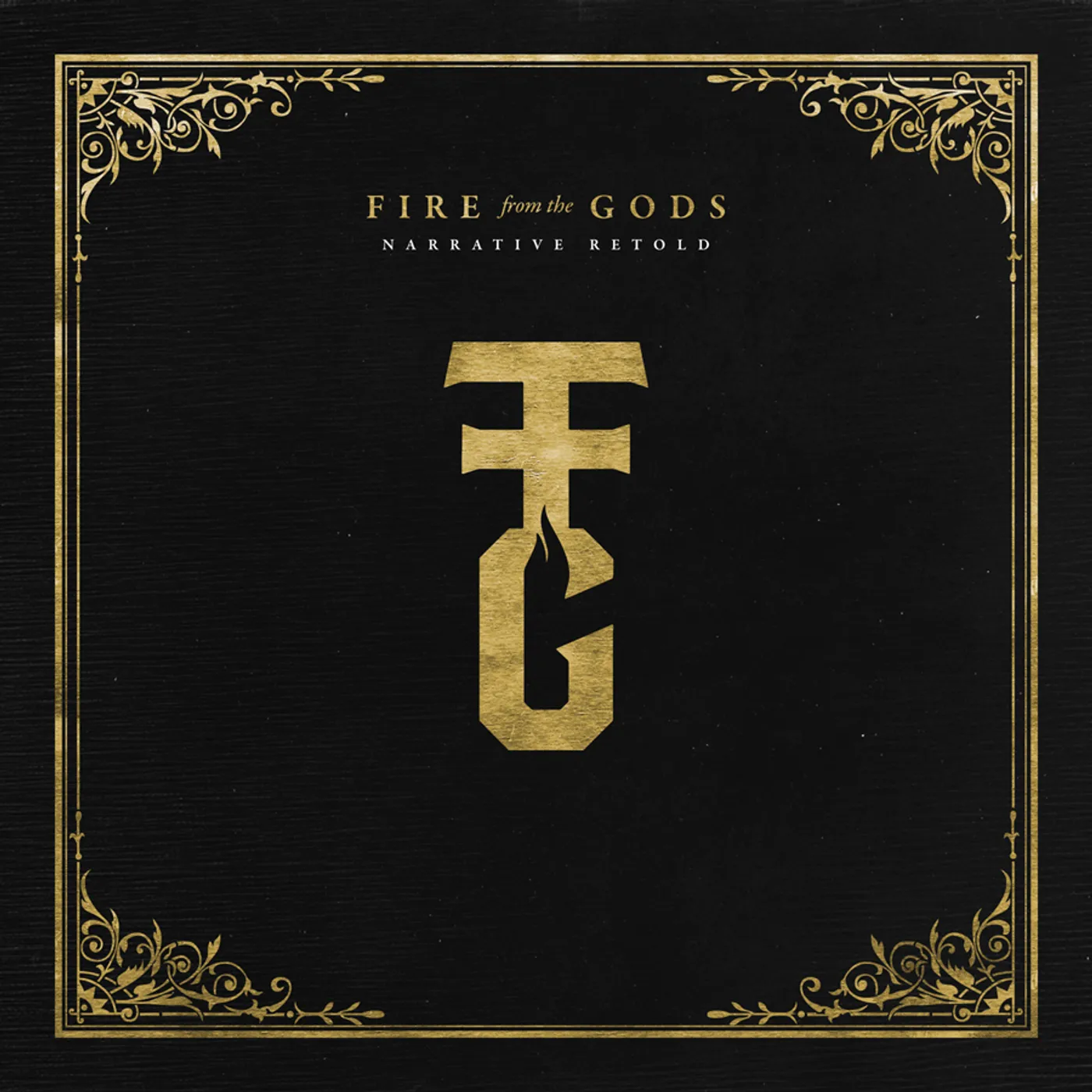 Fire From The Gods Narrative Retold Vinyl Record