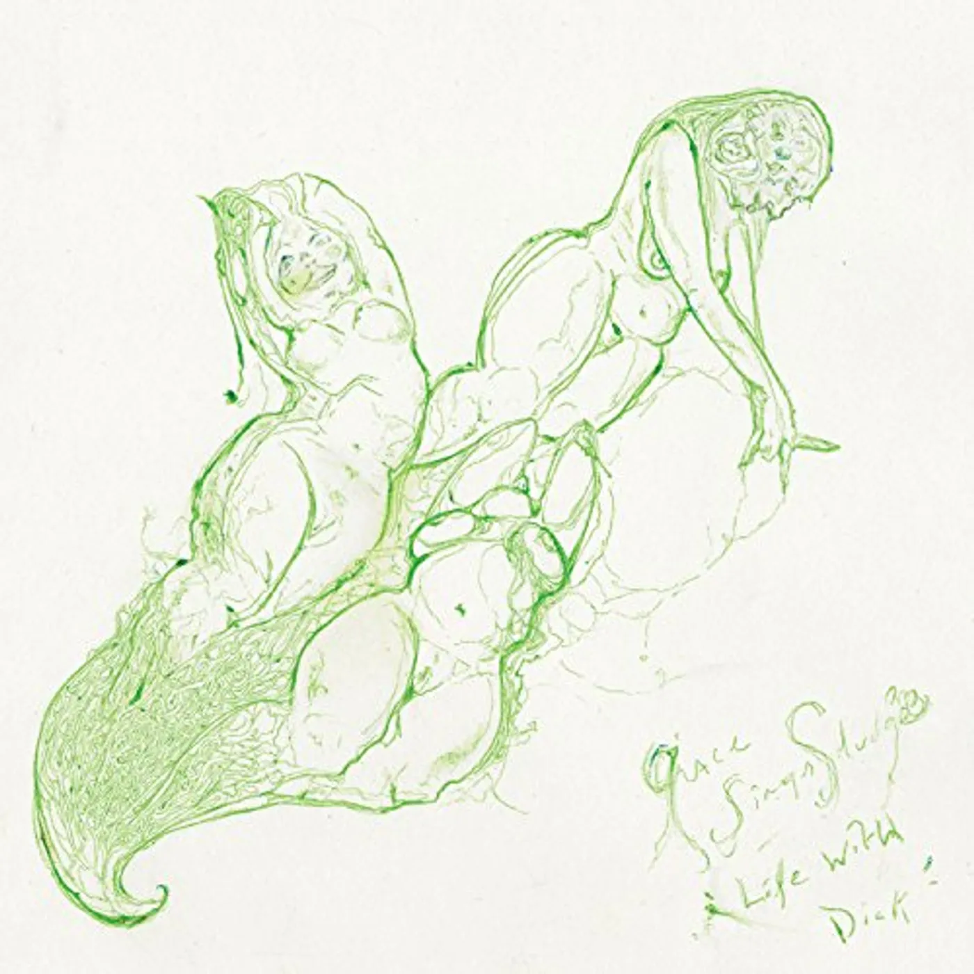 Grace Sings Sludge LIFE WITH DICK Vinyl Record