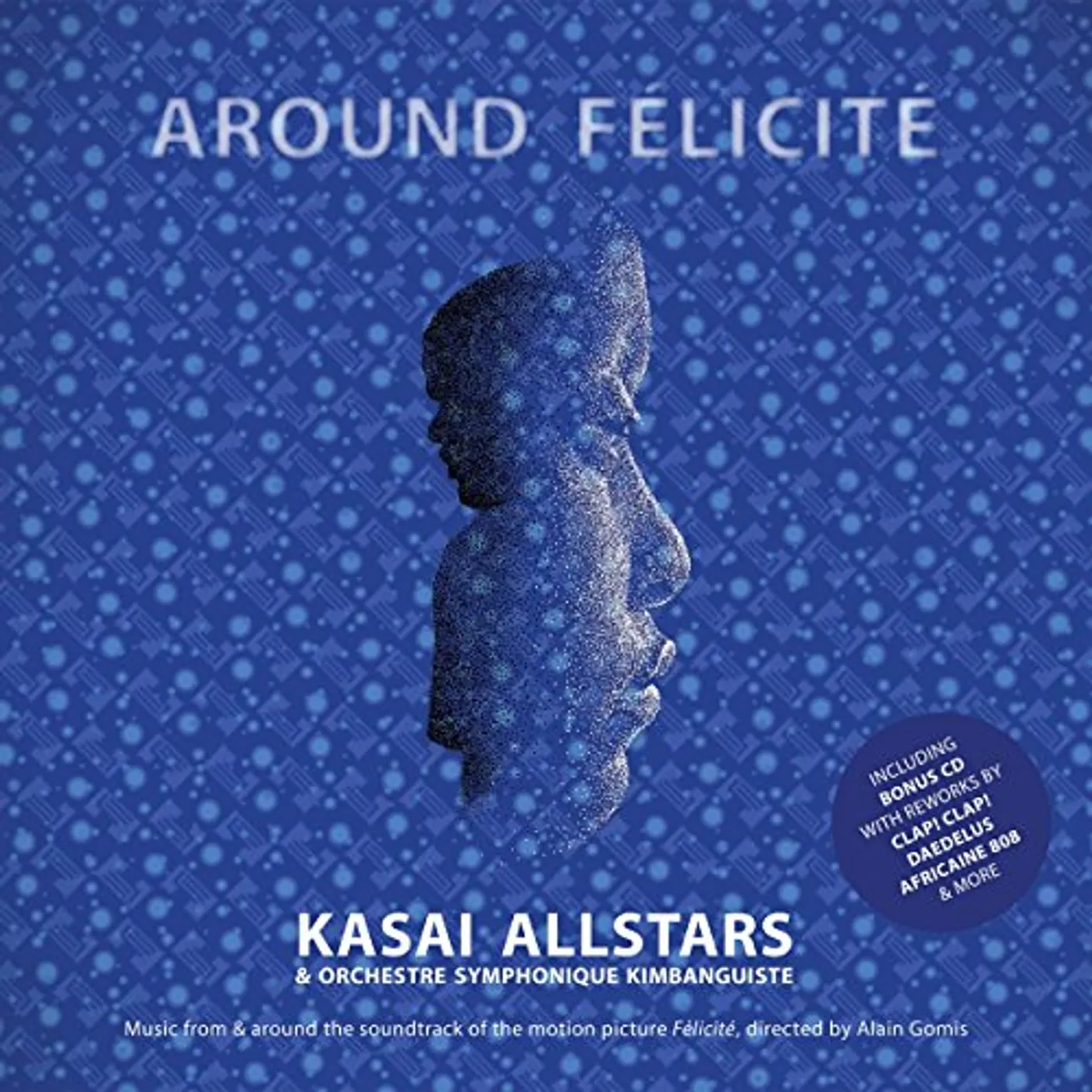 Kasai Allstars AROUND FELICITE - Original Soundtrack Vinyl Record