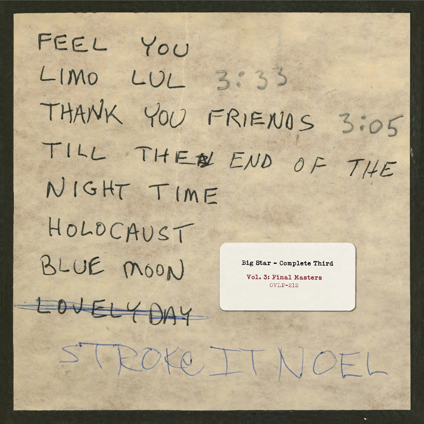 Big Star COMPLETE THIRD: VOL 3: FINAL MASTERS Vinyl Record