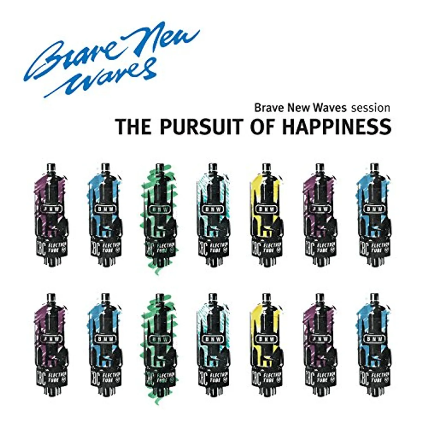 The Pursuit Of Happiness BRAVE NEW WAVES SESSION CD