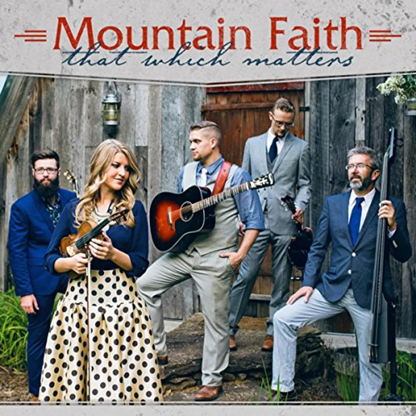 Mountain Faith THAT WHICH MATTERS CD