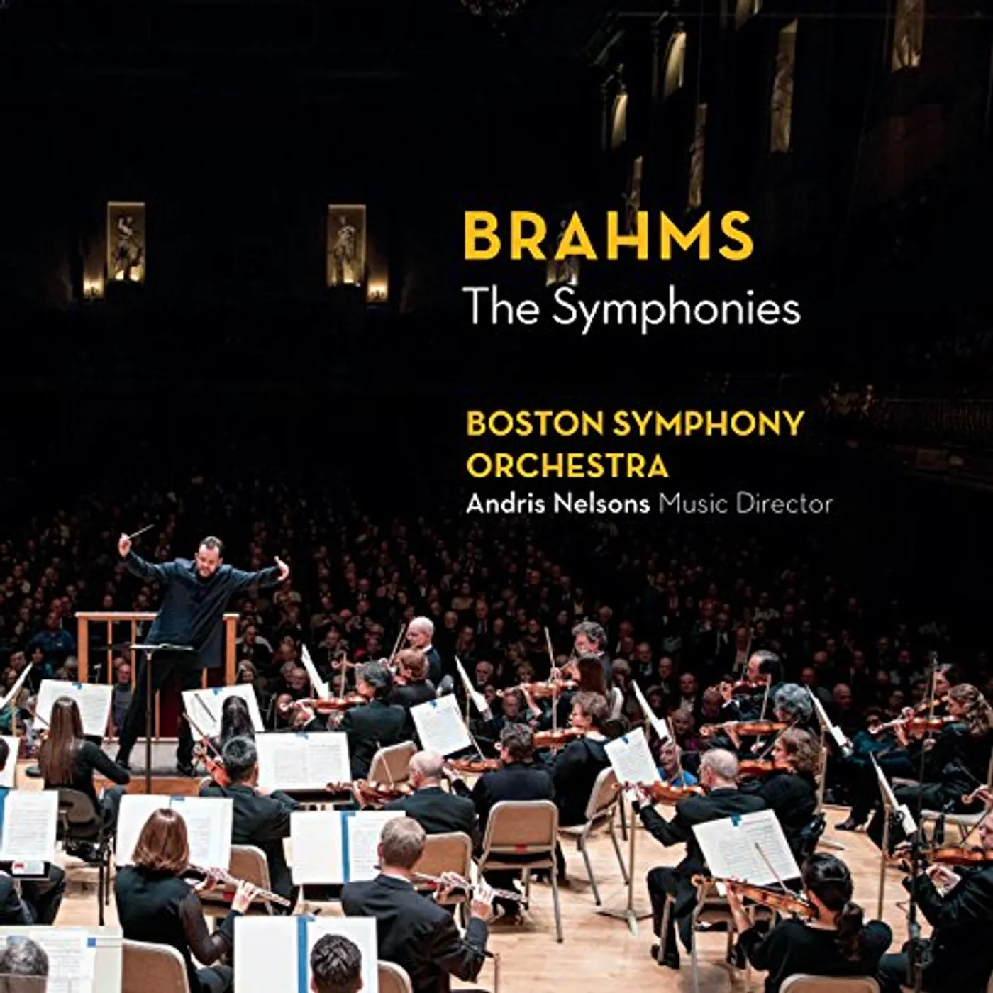 Boston Symphony Orchestra BRAHMS THE SYMPHONIES CD