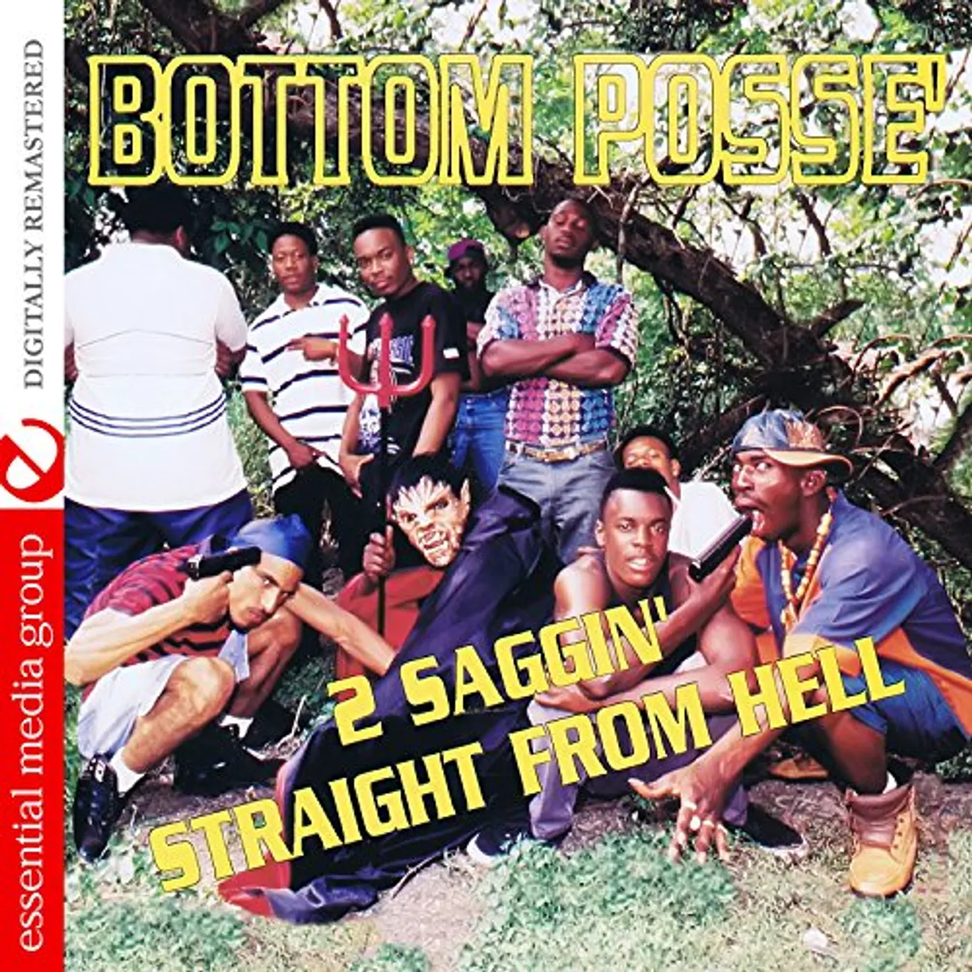 Bottom Posse 2 SAGGIN STRAIGHT FROM HELL CD