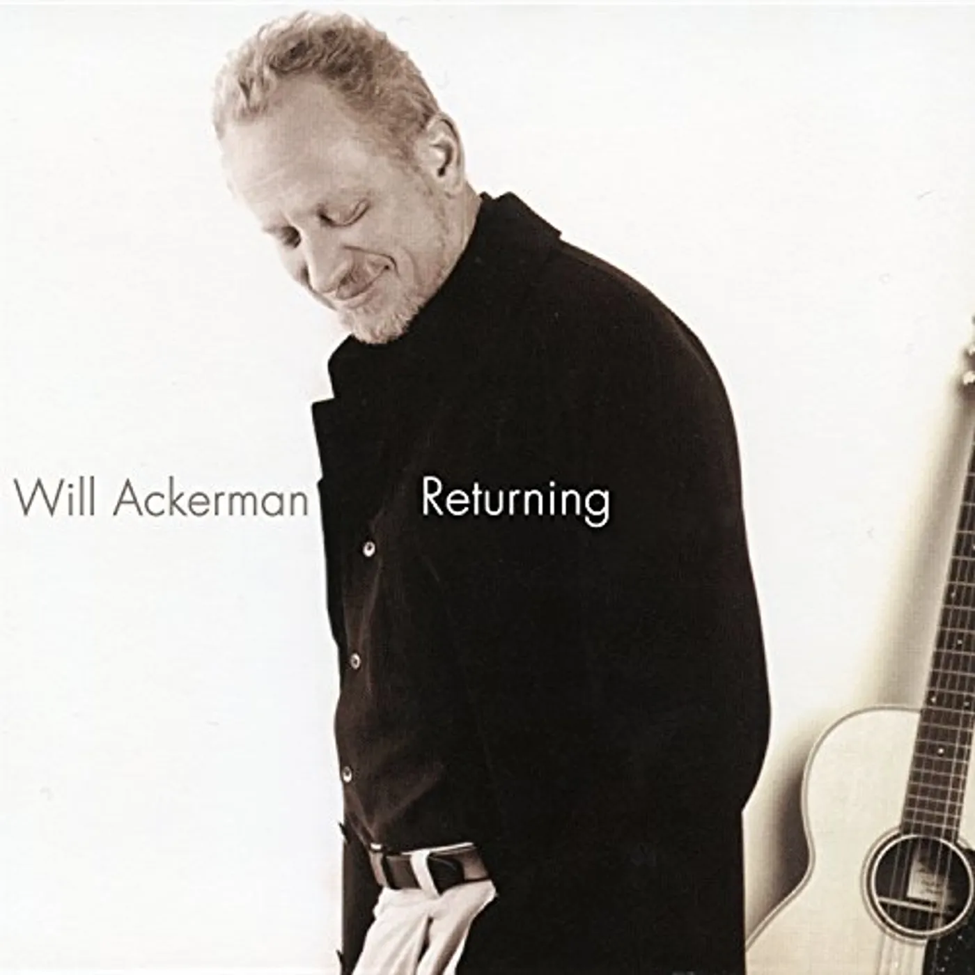 Will Ackerman RETURNING: PIECES FOR GUITAR 1970-2004 Vinyl Record