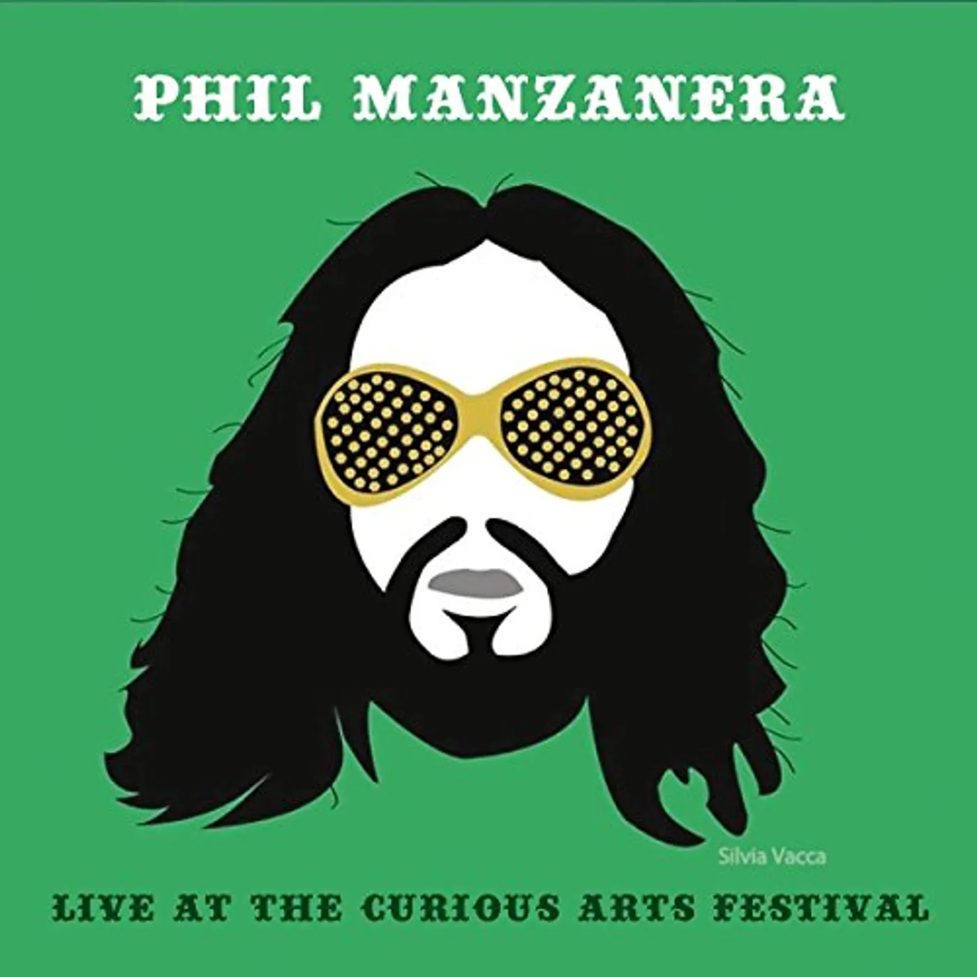 Phil Manzanera LIVE AT THE CURIOUS ARTS FESTIVAL CD