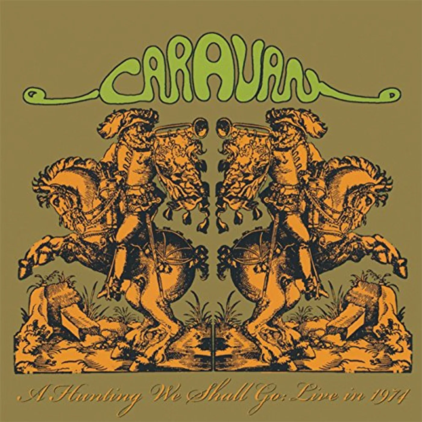 Caravan  HUNTING WE SHALL GO: LIVE IN 1974 CD