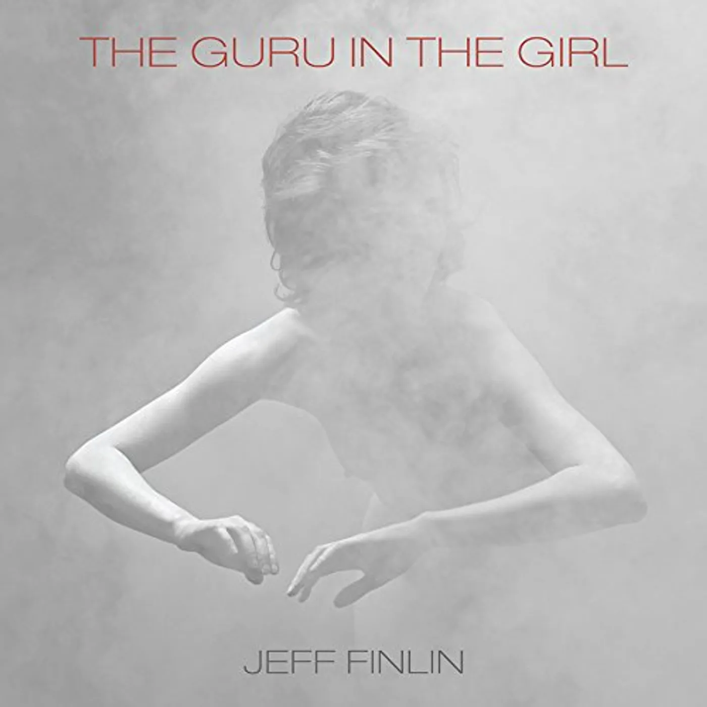 Jeff Finlin GURU IN THE GIRL CD
