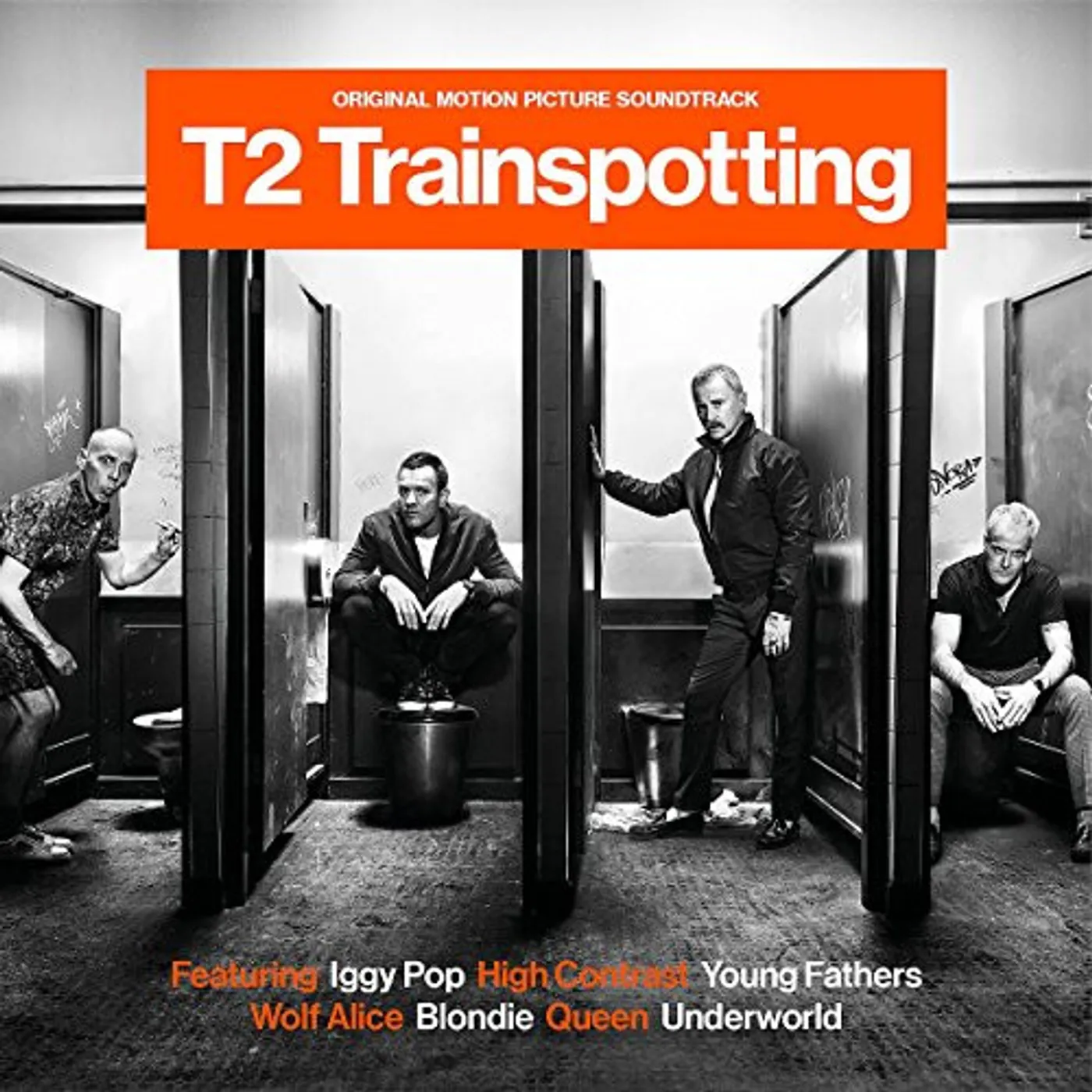 T2 Trainspotting / O.S.T. T2 TRAINSPOTTING / Original Soundtrack Vinyl Record
