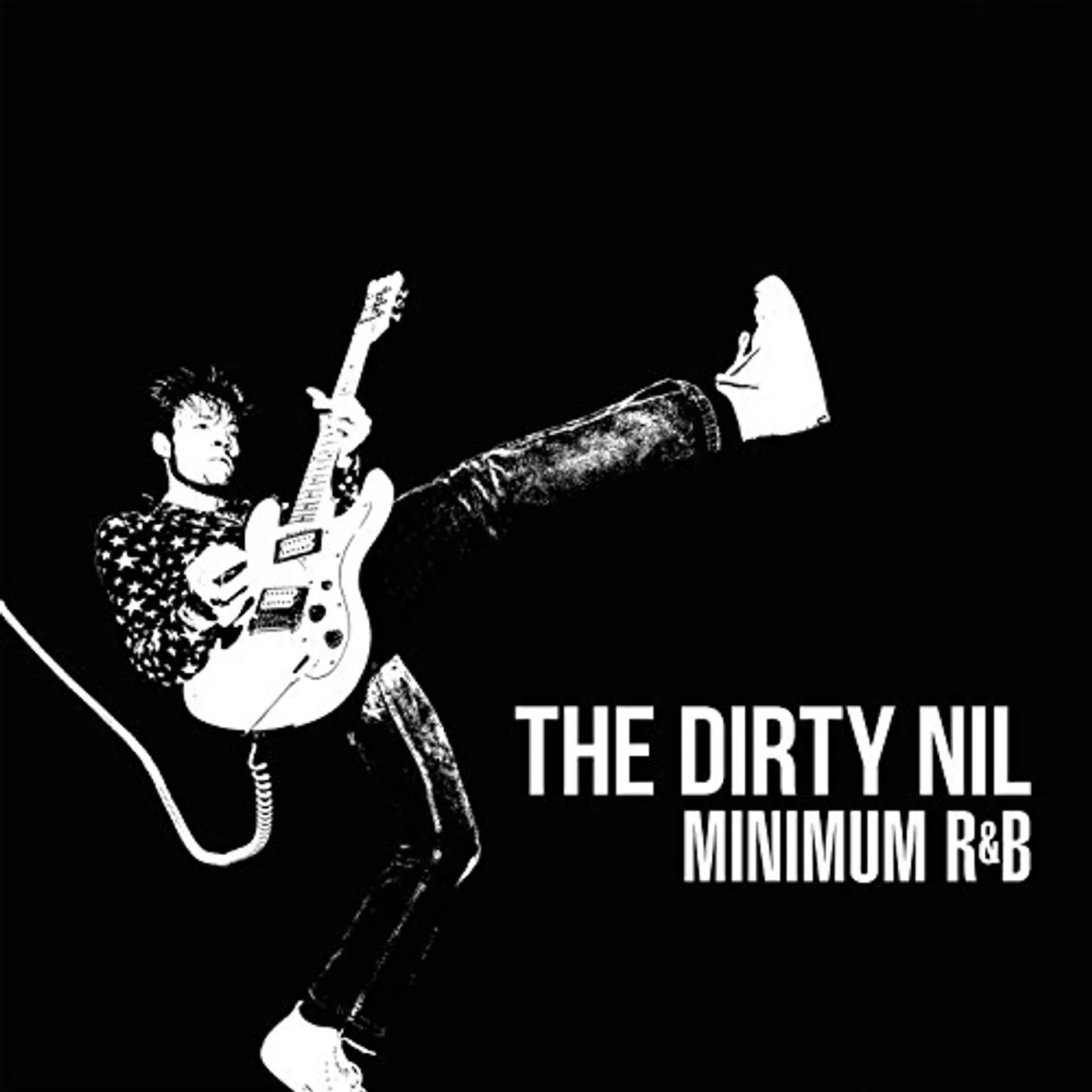 The Dirty Nil Minimum R&B Vinyl Record