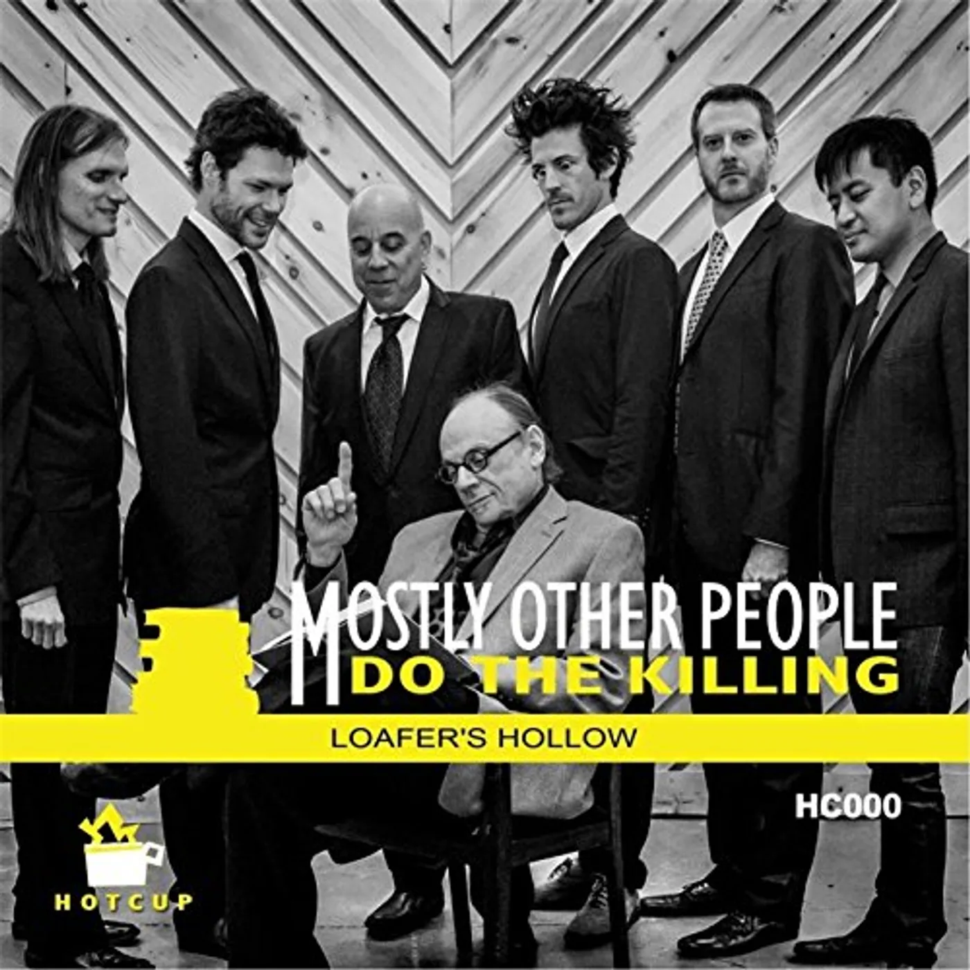 Mostly Other People Do The Killing LOAFER'S HOLLOW CD
